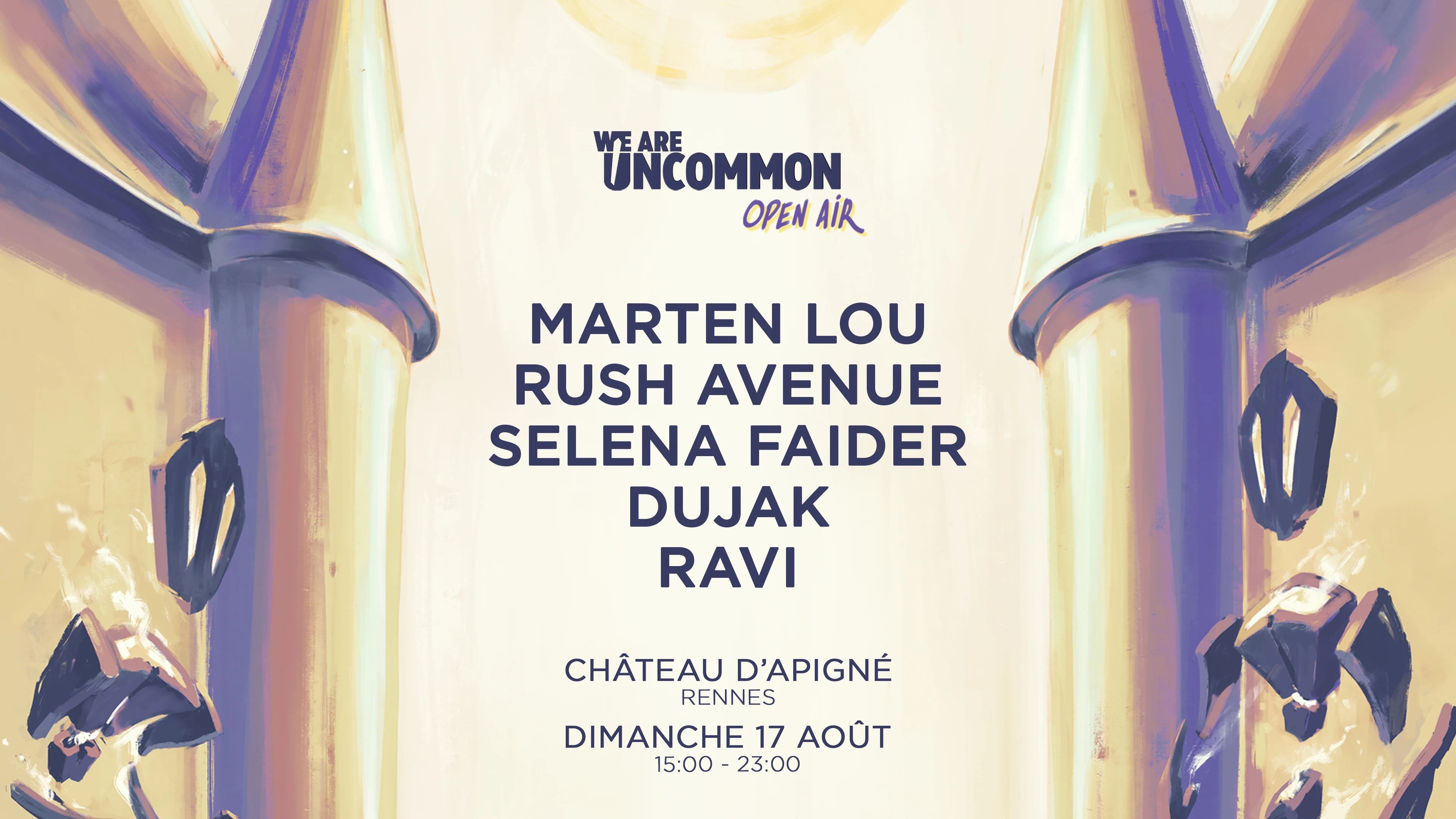 We Are Uncommon Open Air • Château D'apigné