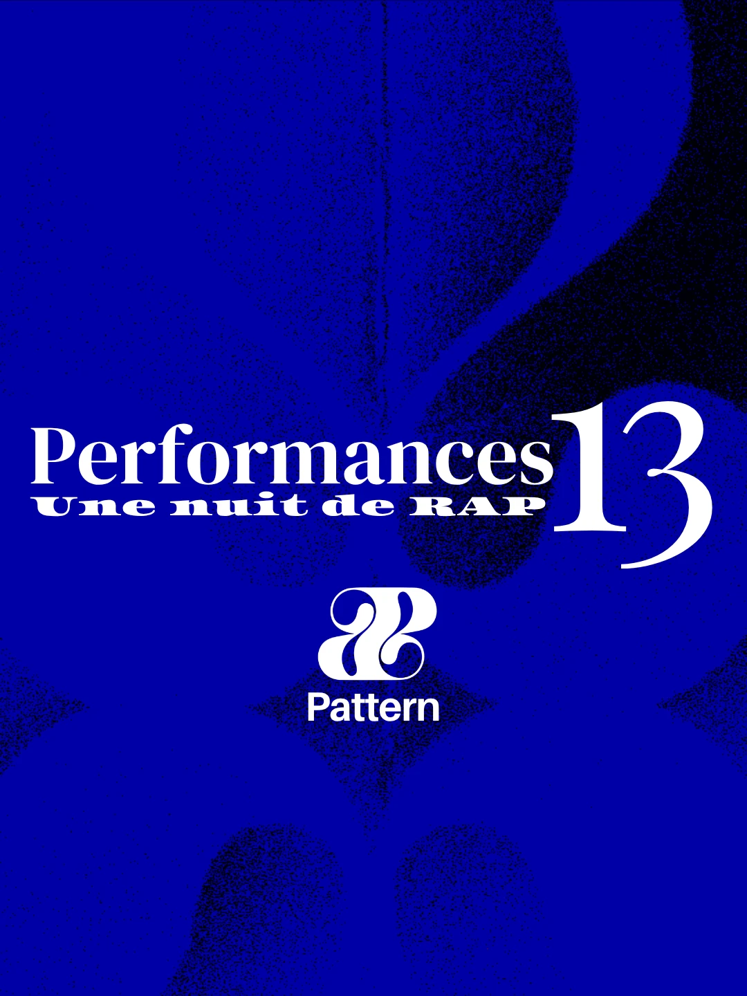 Pattern Performances N°13: Gusko, Kilua, K3yna, Dirtycrooner