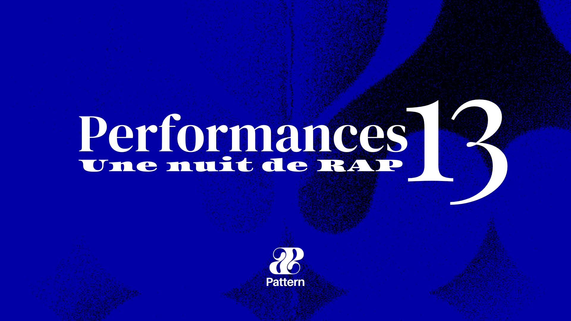 Pattern Performances N°13: Gusko, Kilua, K3yna, Dirtycrooner