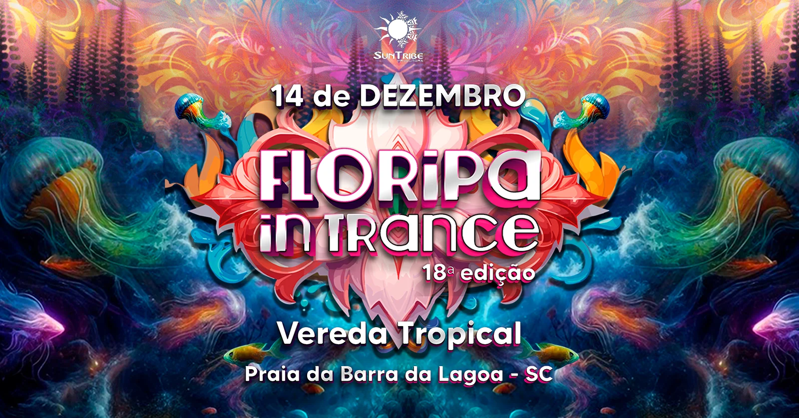 Floripa In Trance 18° Edição
