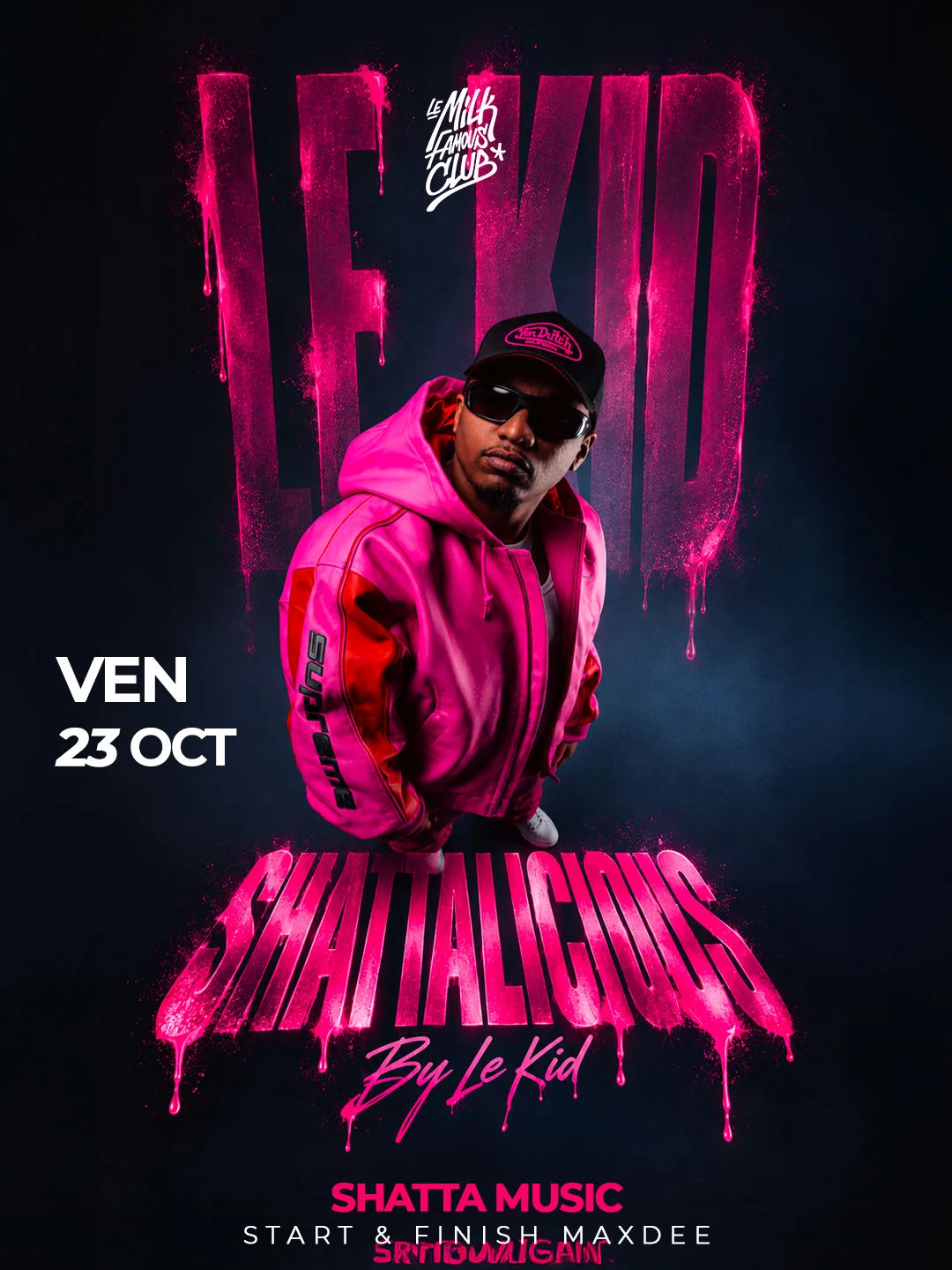 Ven 23 Oct - Shattalicious - Le Kid