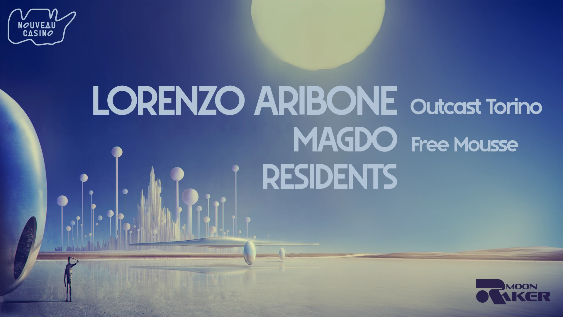 Moonraker : Lorenzo Aribone (Outcast) & Magdo (Free Mousse)