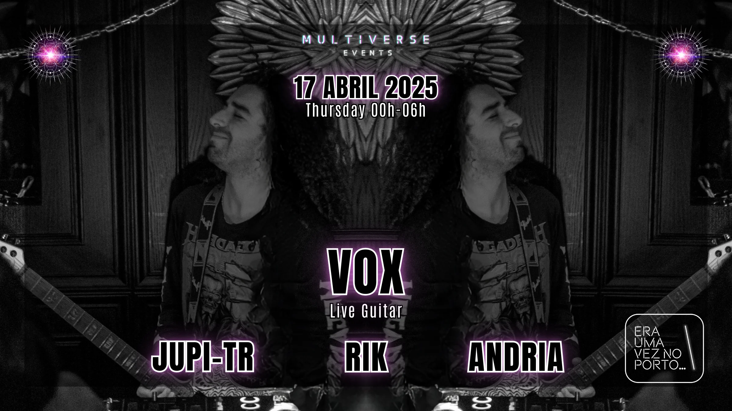 Vox • Rik & More @Era Uma Vez No Porto (Multiverse Events)