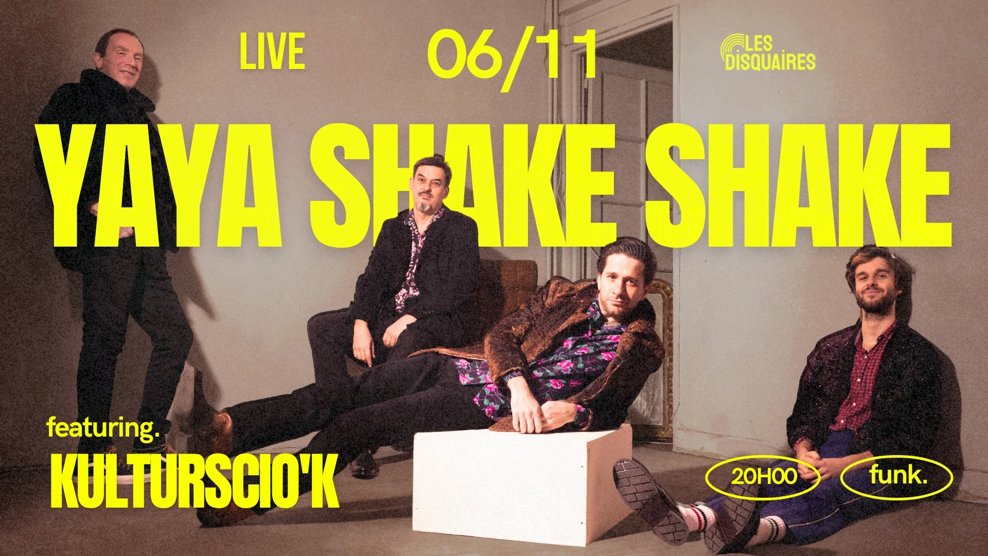Yaya Shake Shake X Kulturscio’K - Live