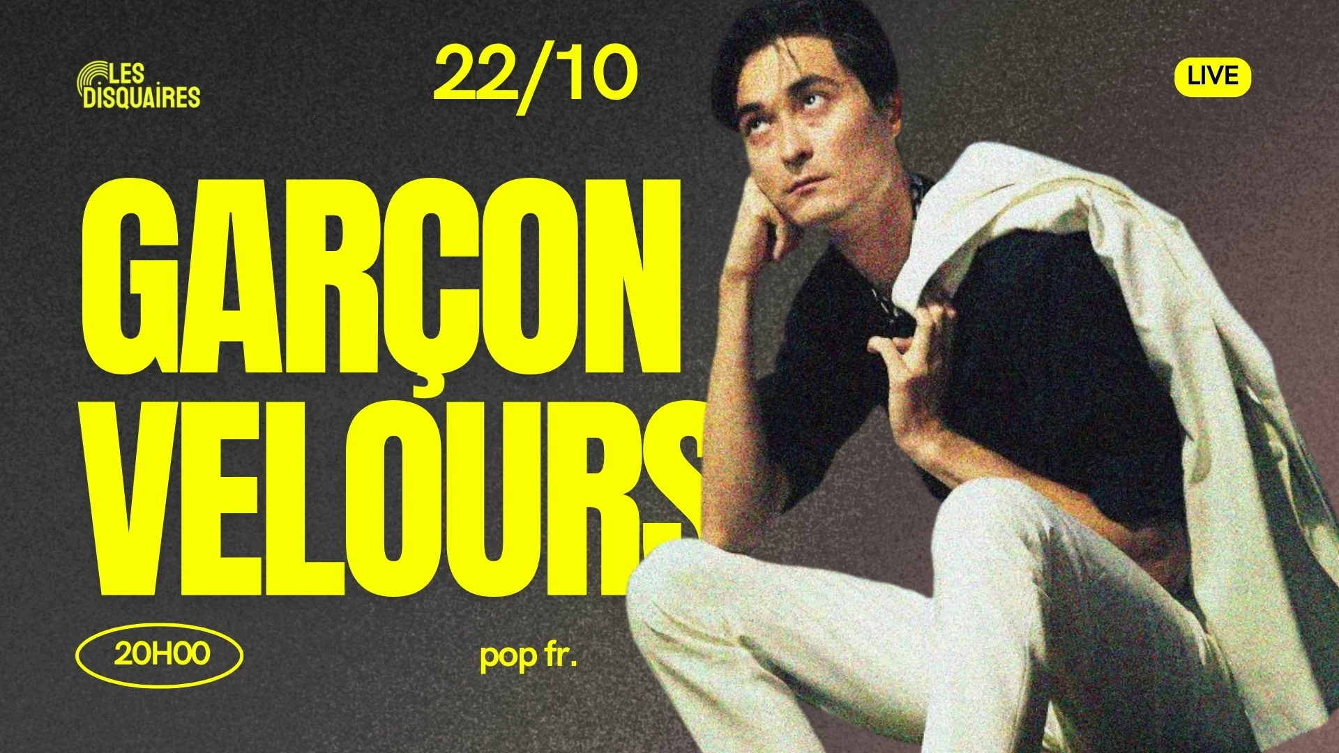 Garçon Velours - Live