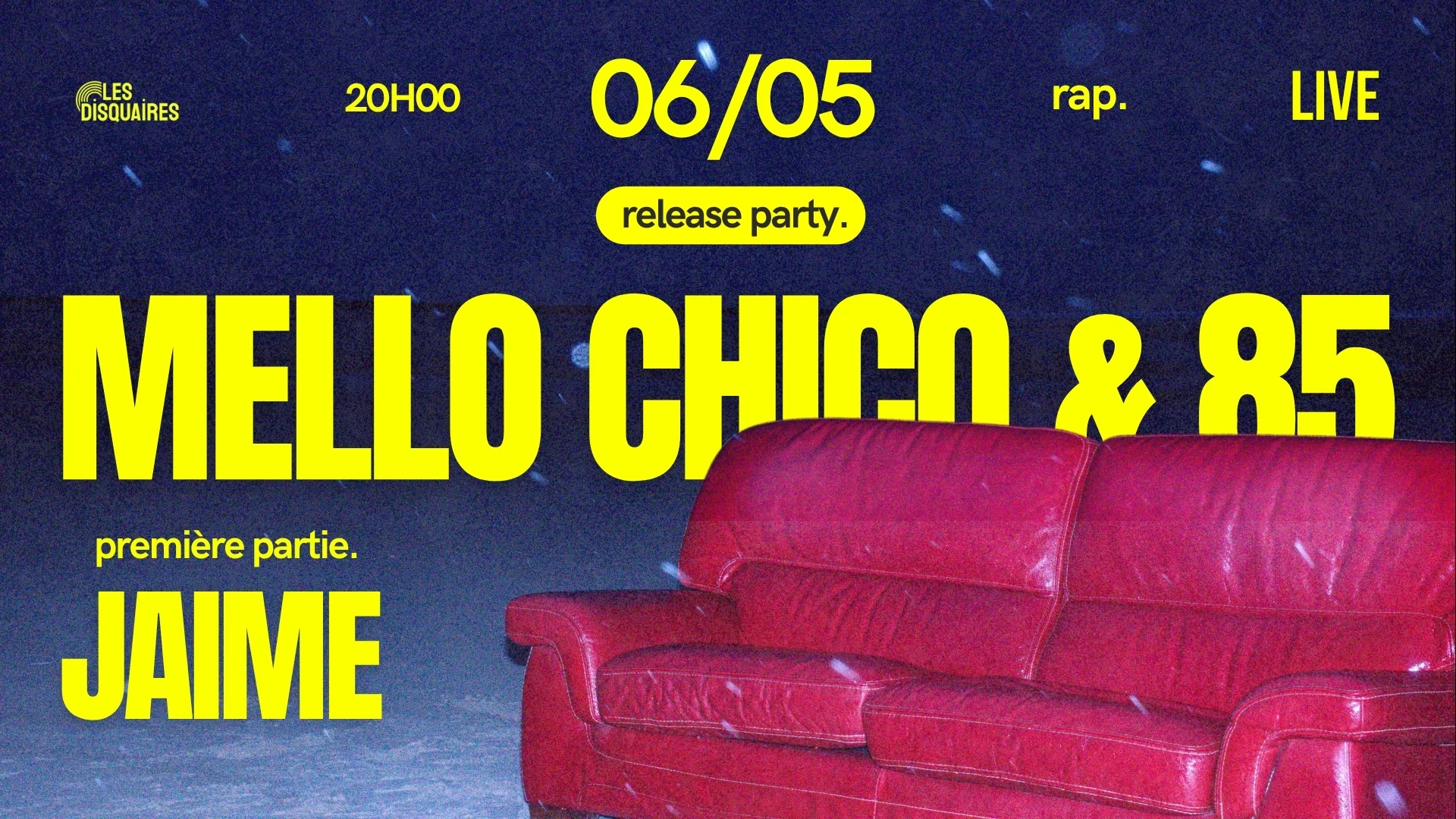 Mello Chico & 85 X Jaime - Live