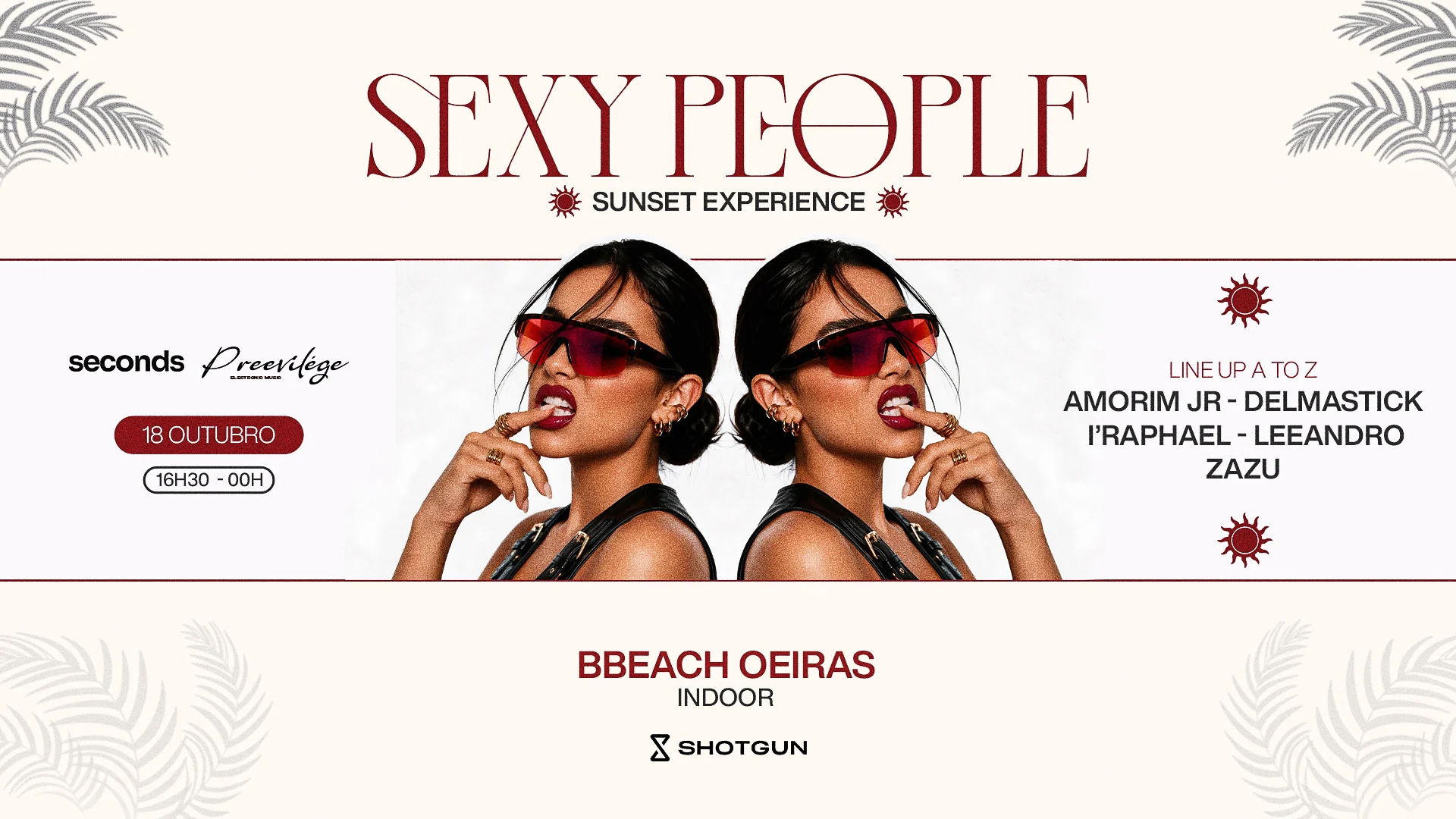 Sexy People | Sunset Experience ( Indoor )