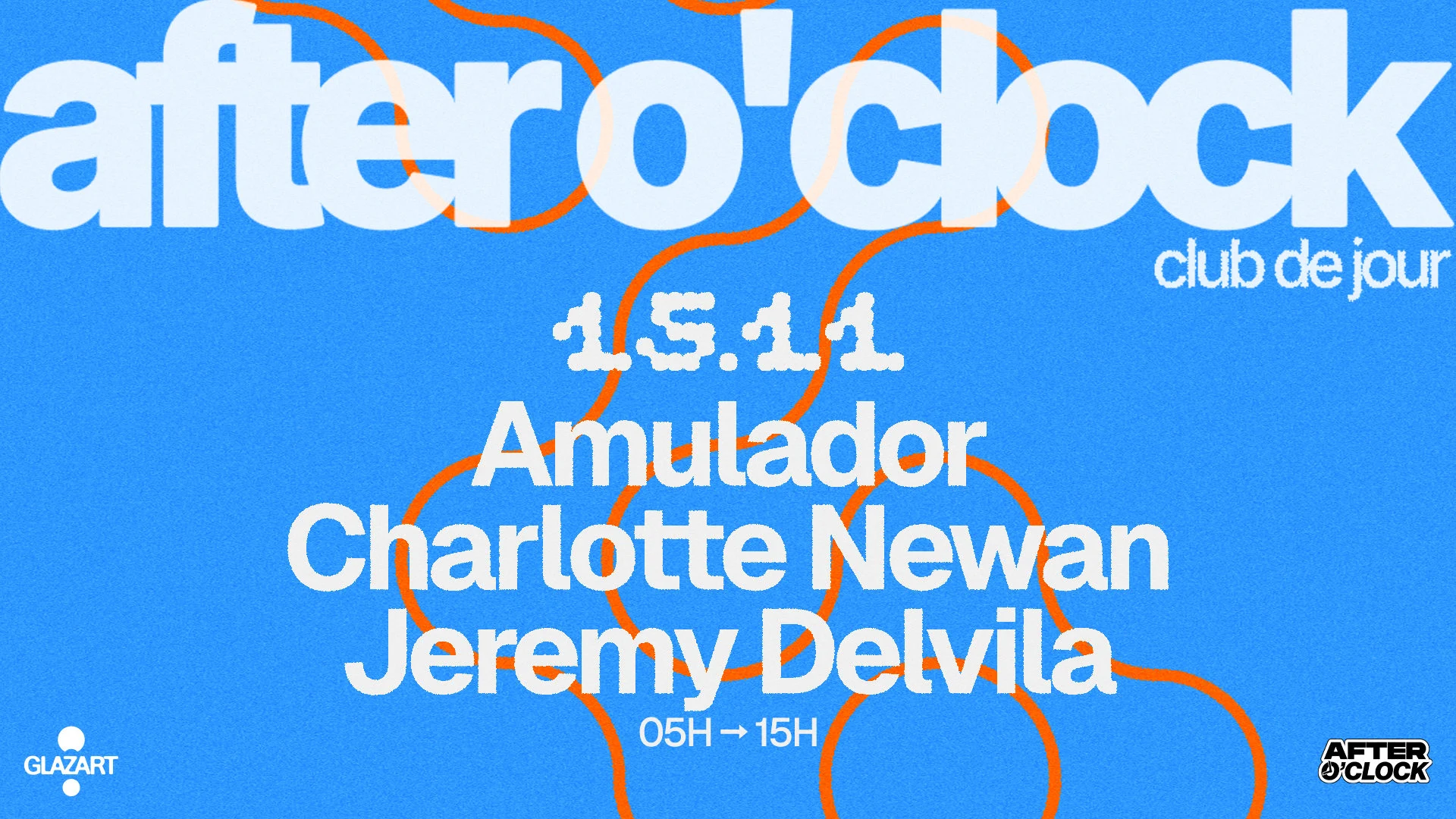After O'clock : Amulador - Charlotte Newman - Jeremy Delvila