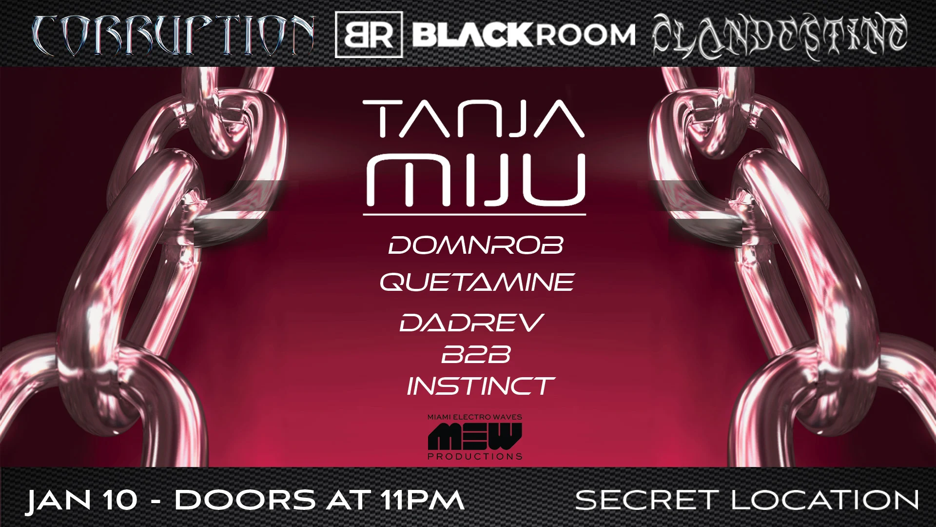 Corruption X Black Room X Clandestine Present: Tanja Miju