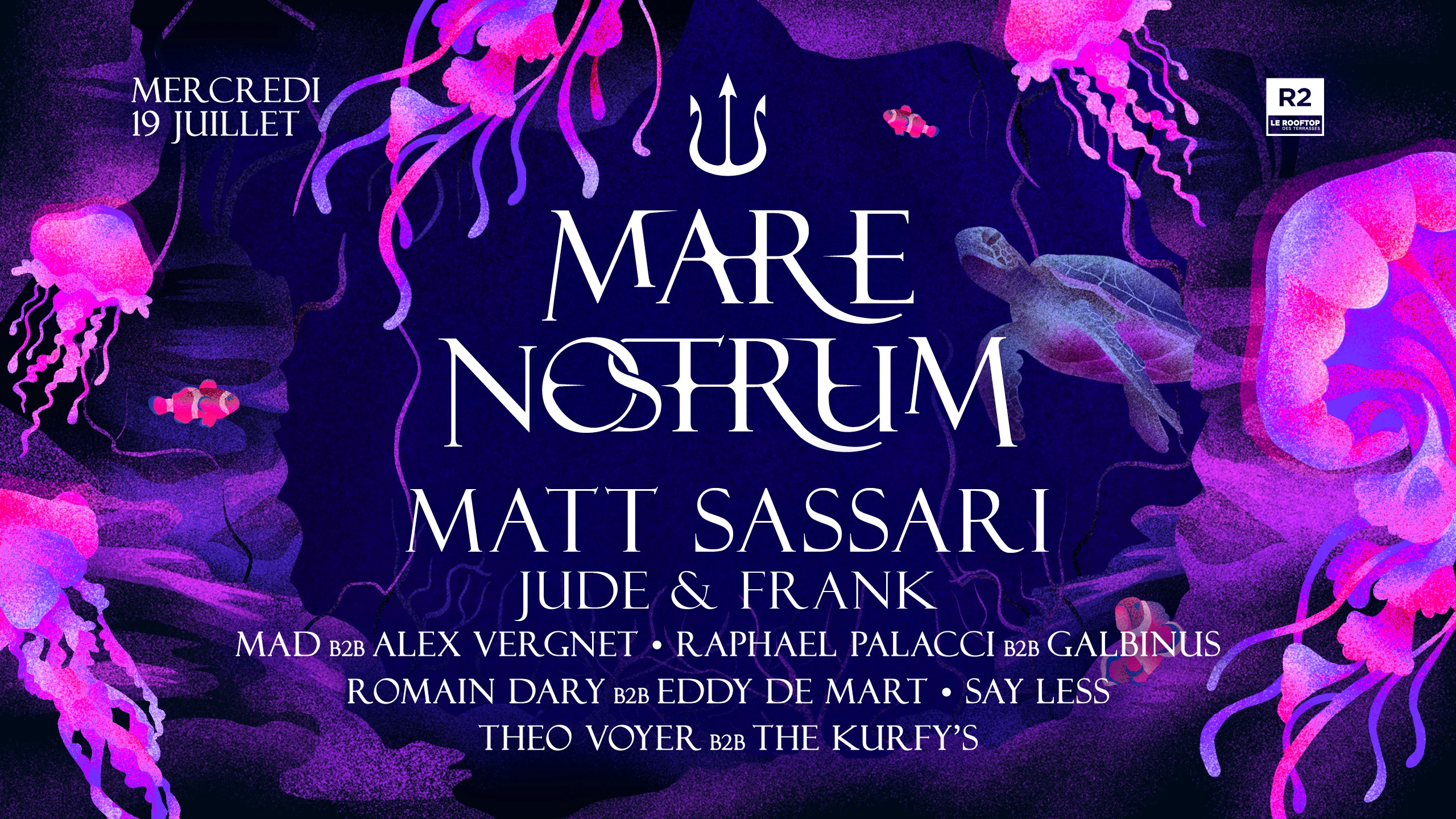R2 I Le Rooftop : Mare Nostrum - Matt Sassari