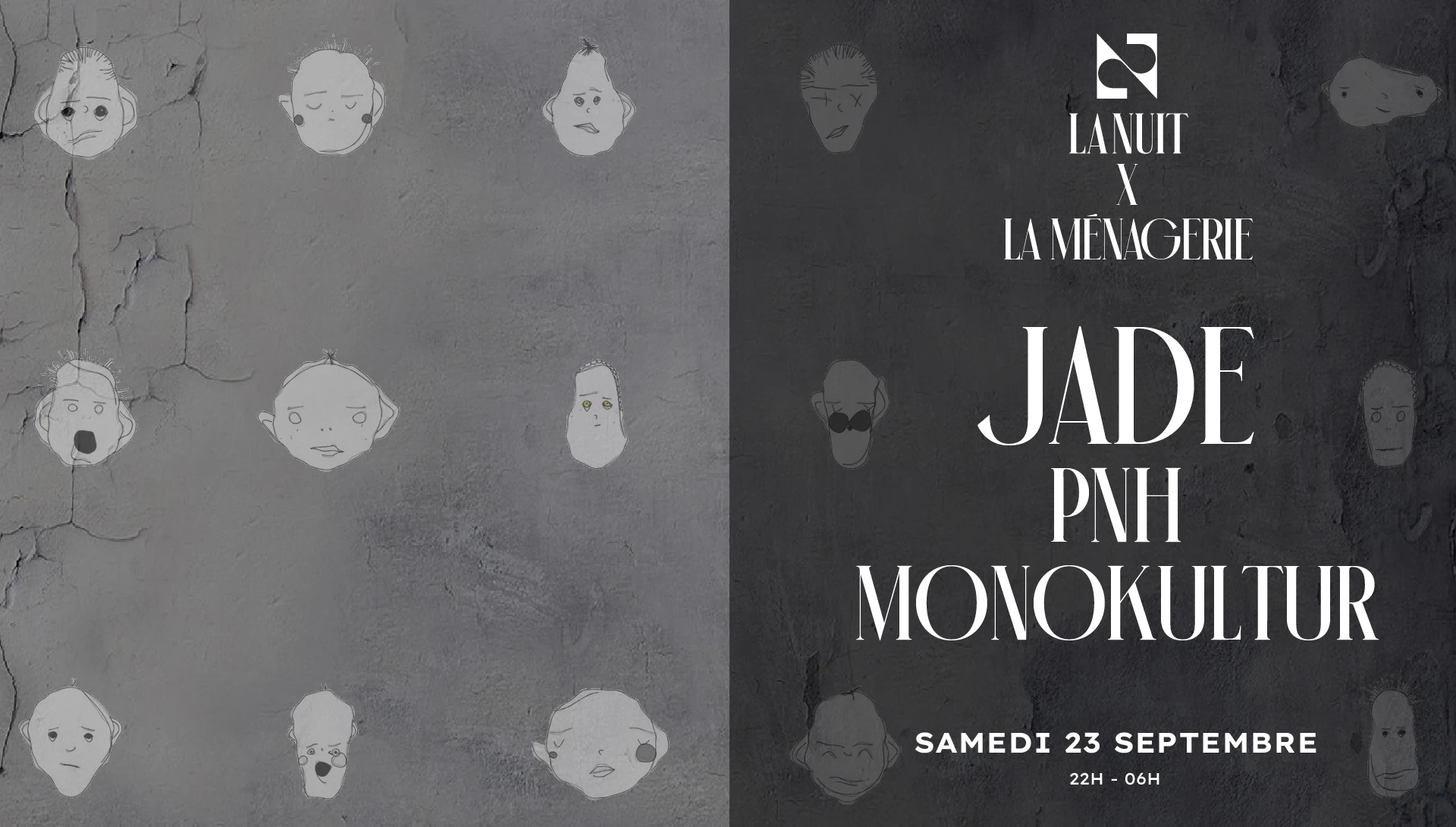 La Nuit X La Ménagerie W/ Jade