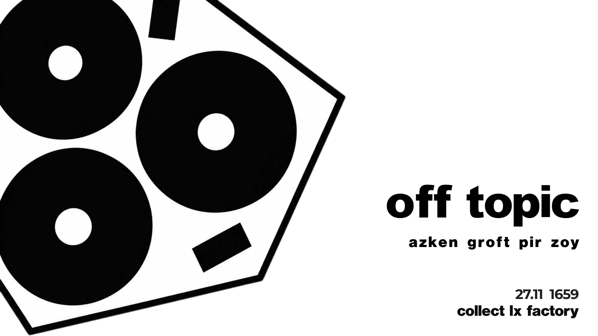 Off Topic X Collect LX Factory