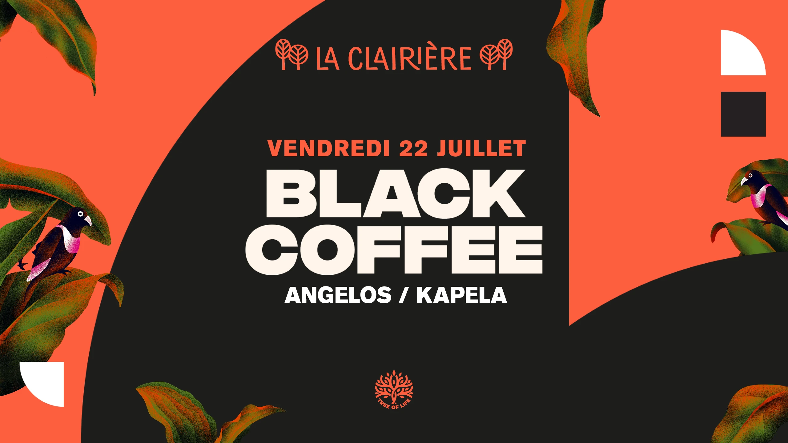 La Clairière : Black Coffee, Angelos, Kapela
