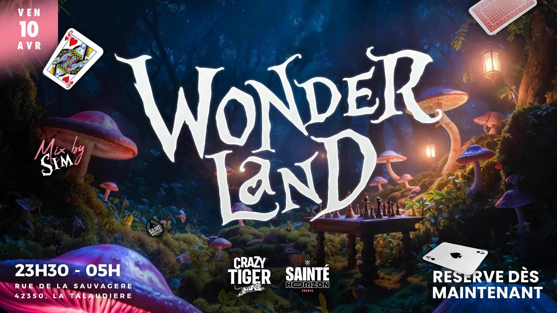 Welcome To Wonderland - Vendredi 10 Avril