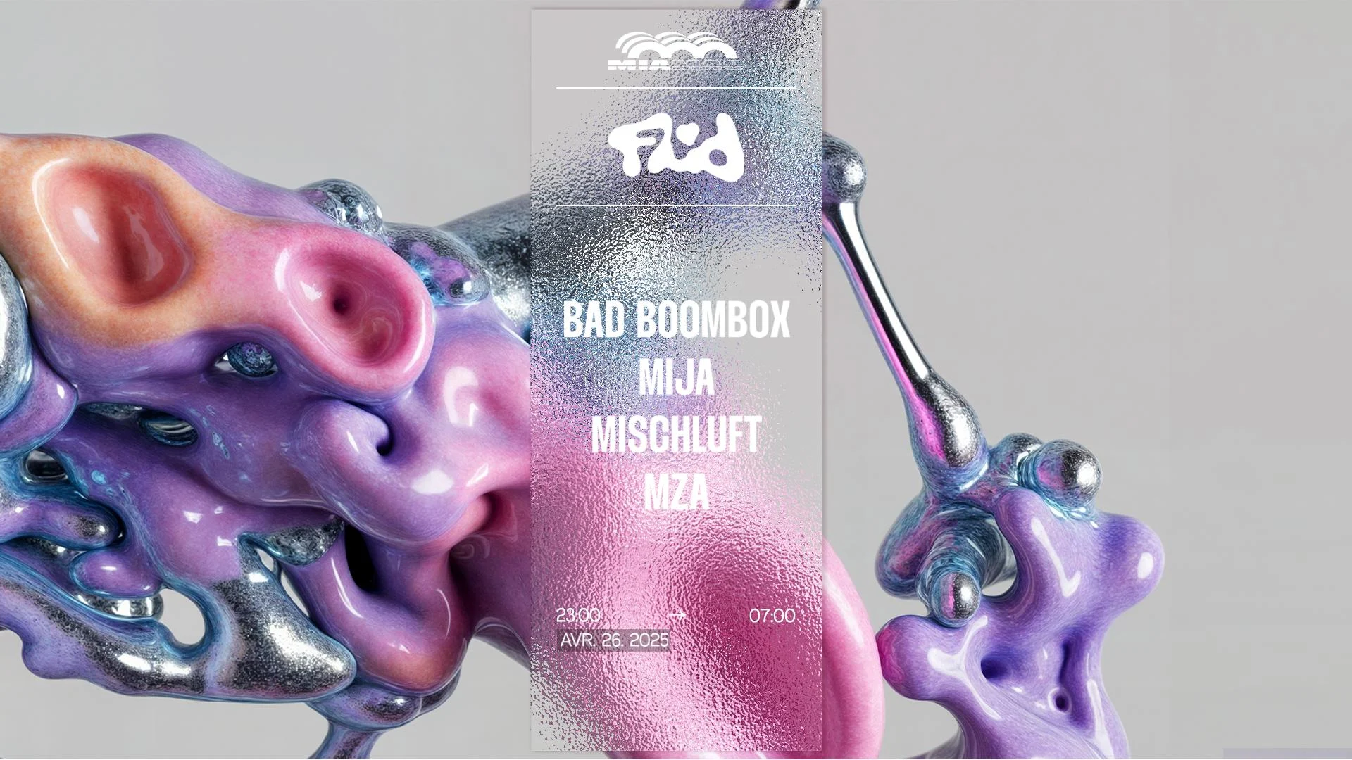 Fluid : Bad Boombox, Mischluft, Mija & Mza