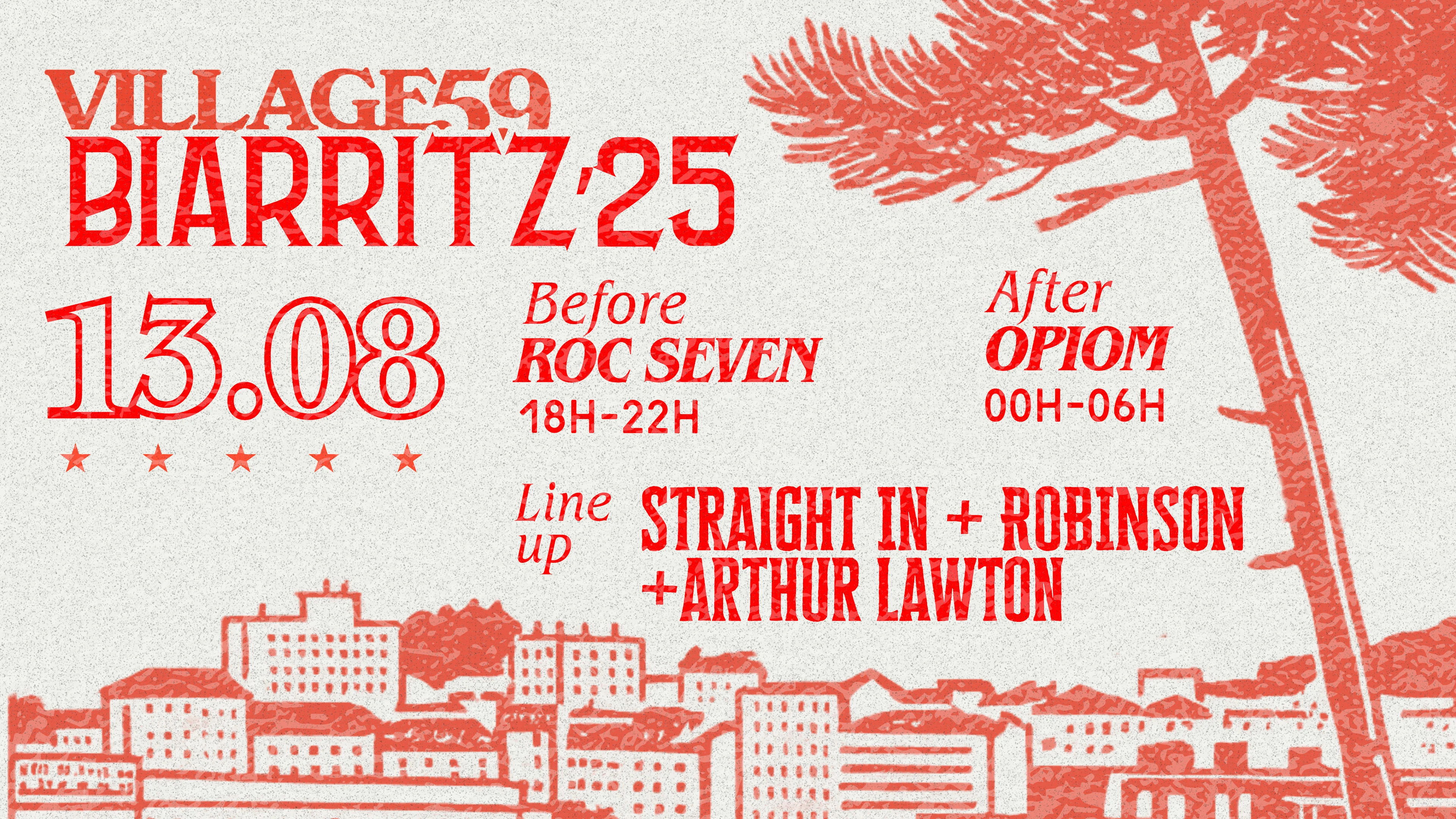 Village 59 - Day & Night Party Biarritz