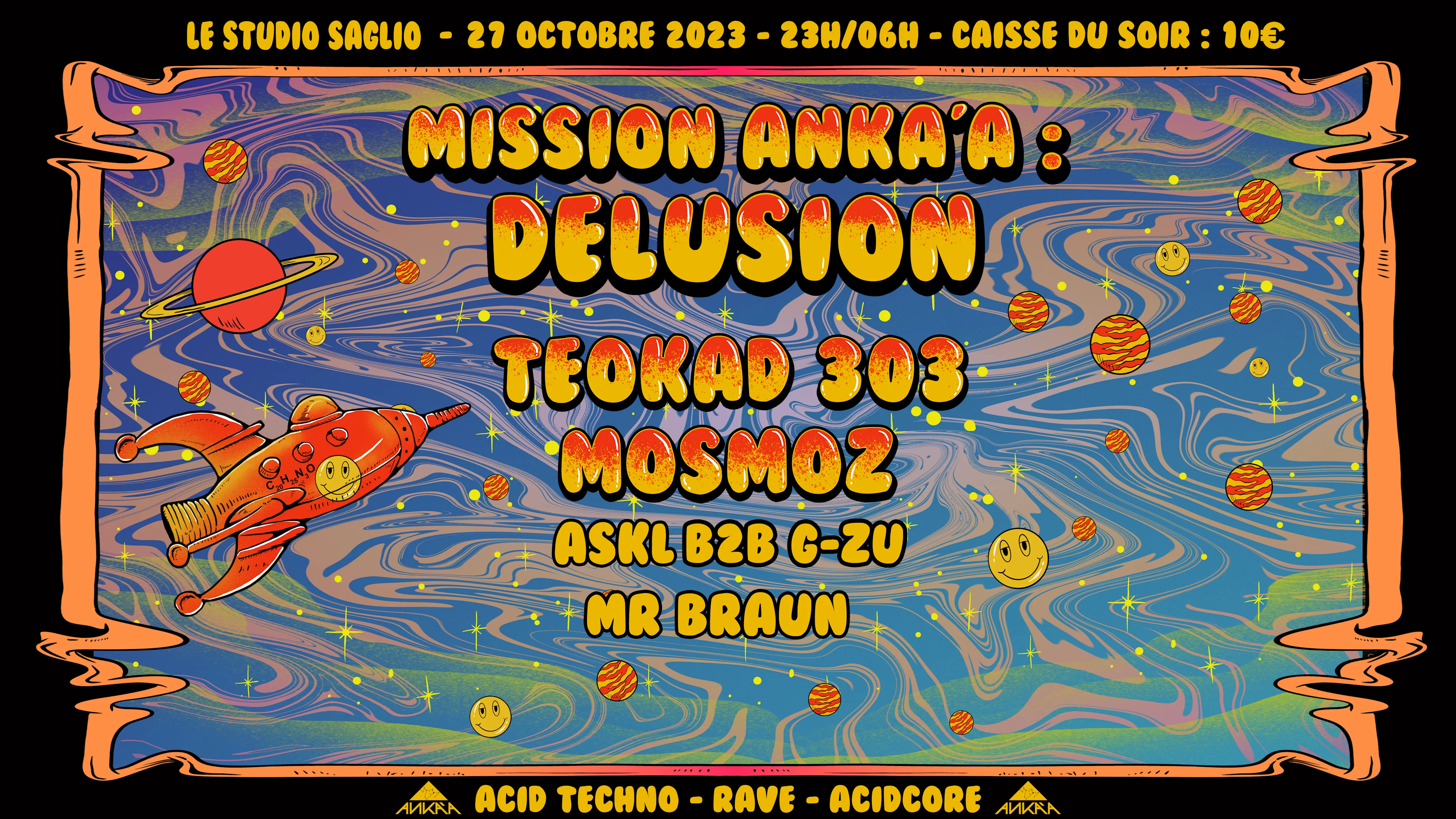 Mission Anka'a : Delusion W/ Teokad 303 & Mosmoz
