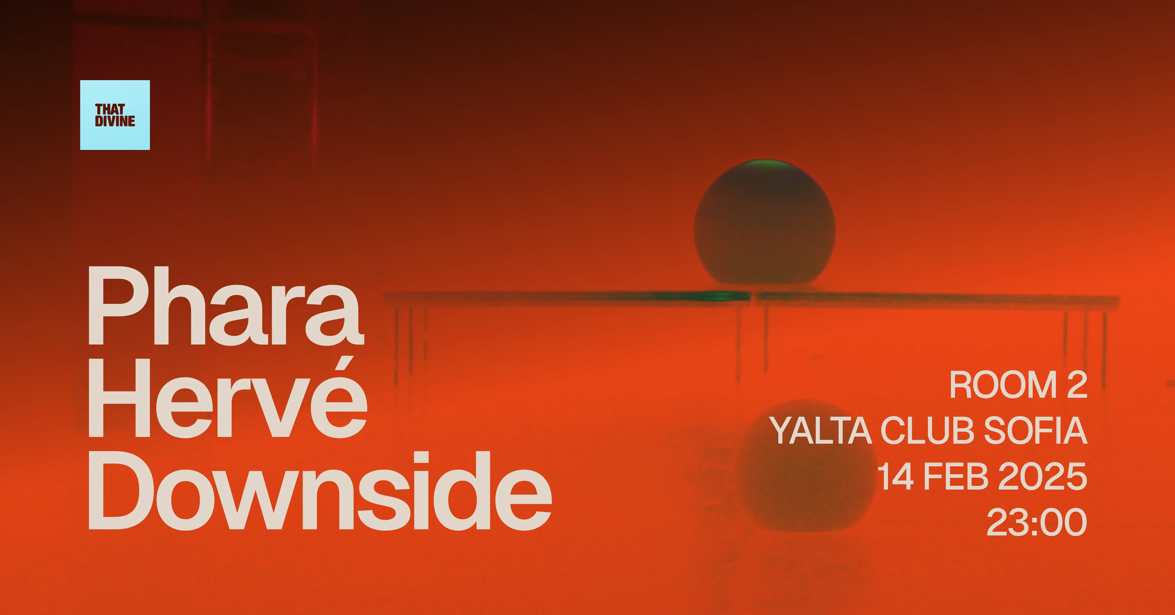 That Divine At Room 2 - Yalta Club, Sofia 14.02