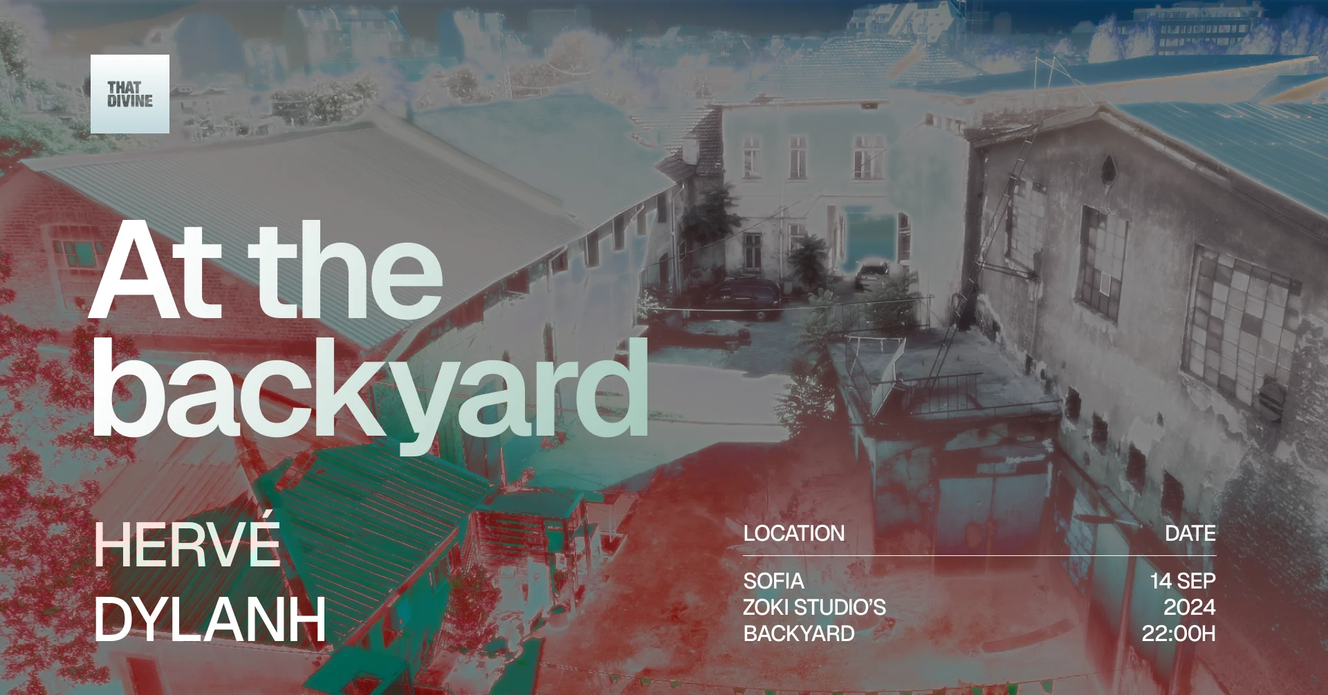 That Divine At The Backyard - Sofia 14.09