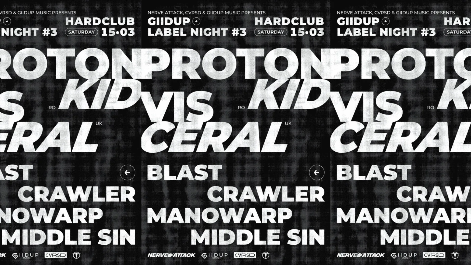 Proton Kid & Visceral - Giidup Label Night #3