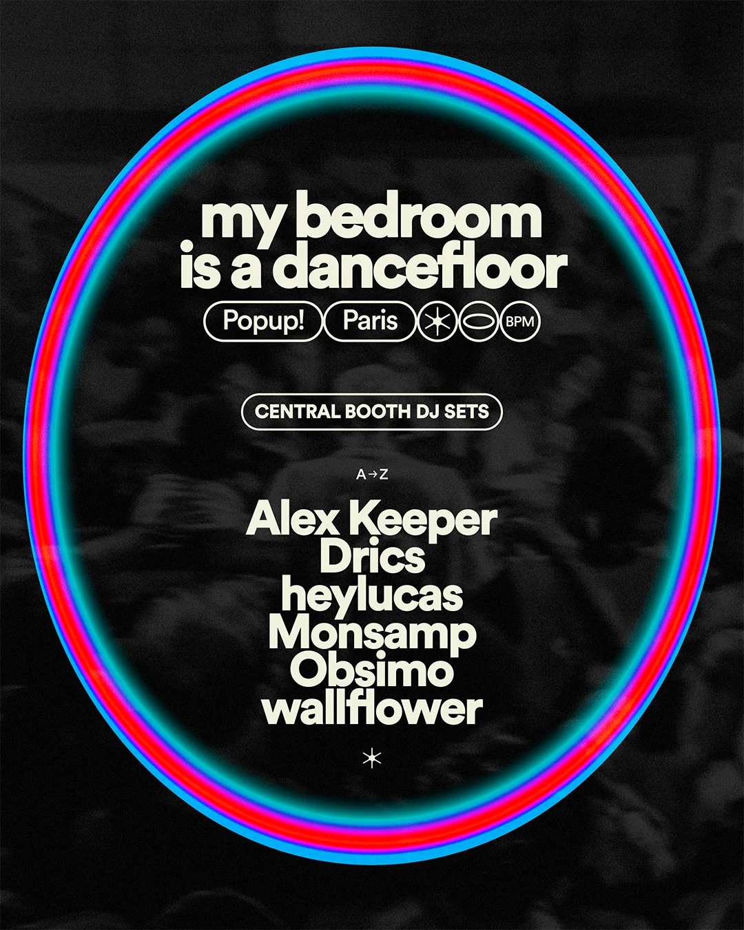 My Bedroom Is A Dancefloor