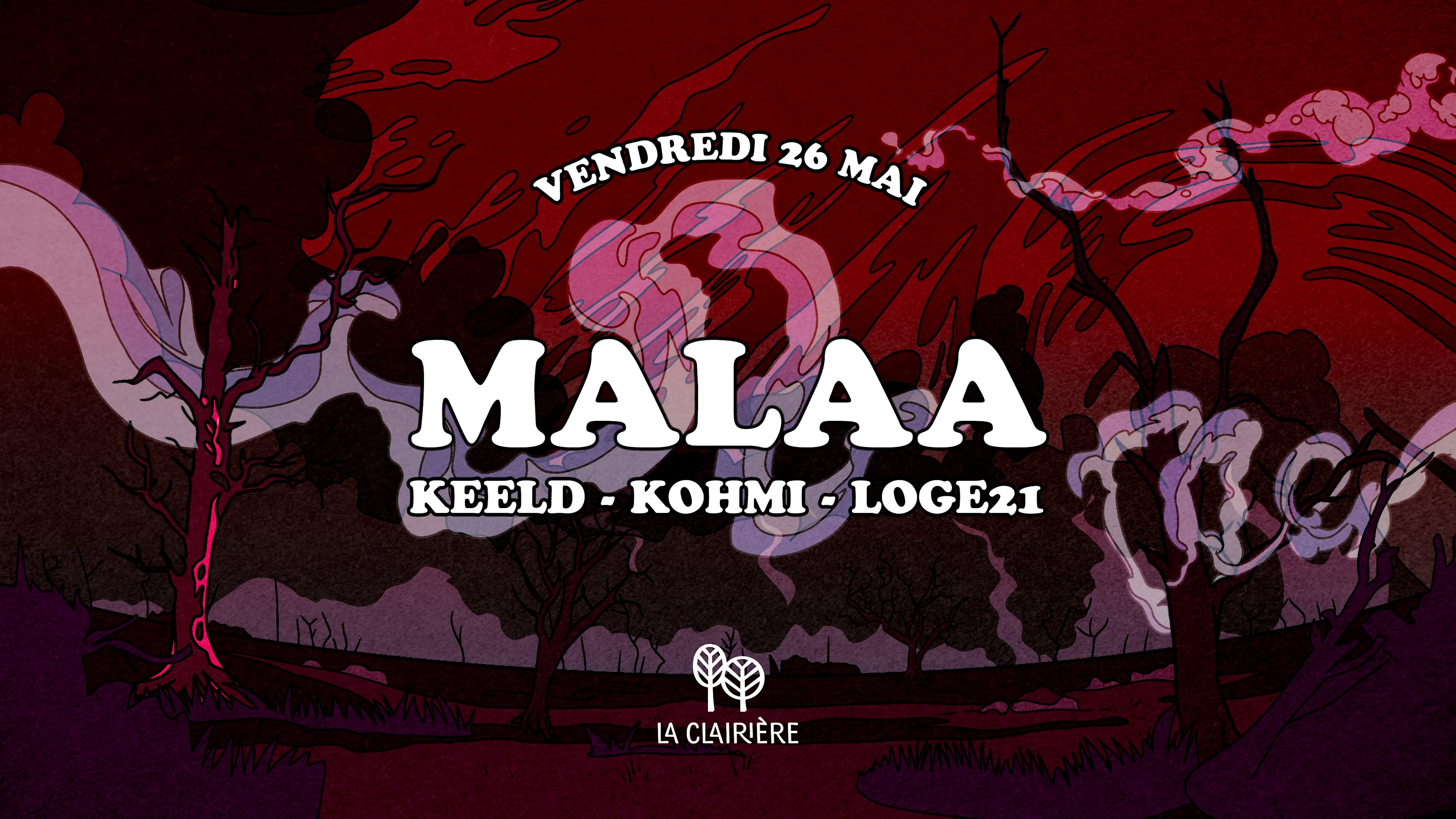 La Clairière : Malaa