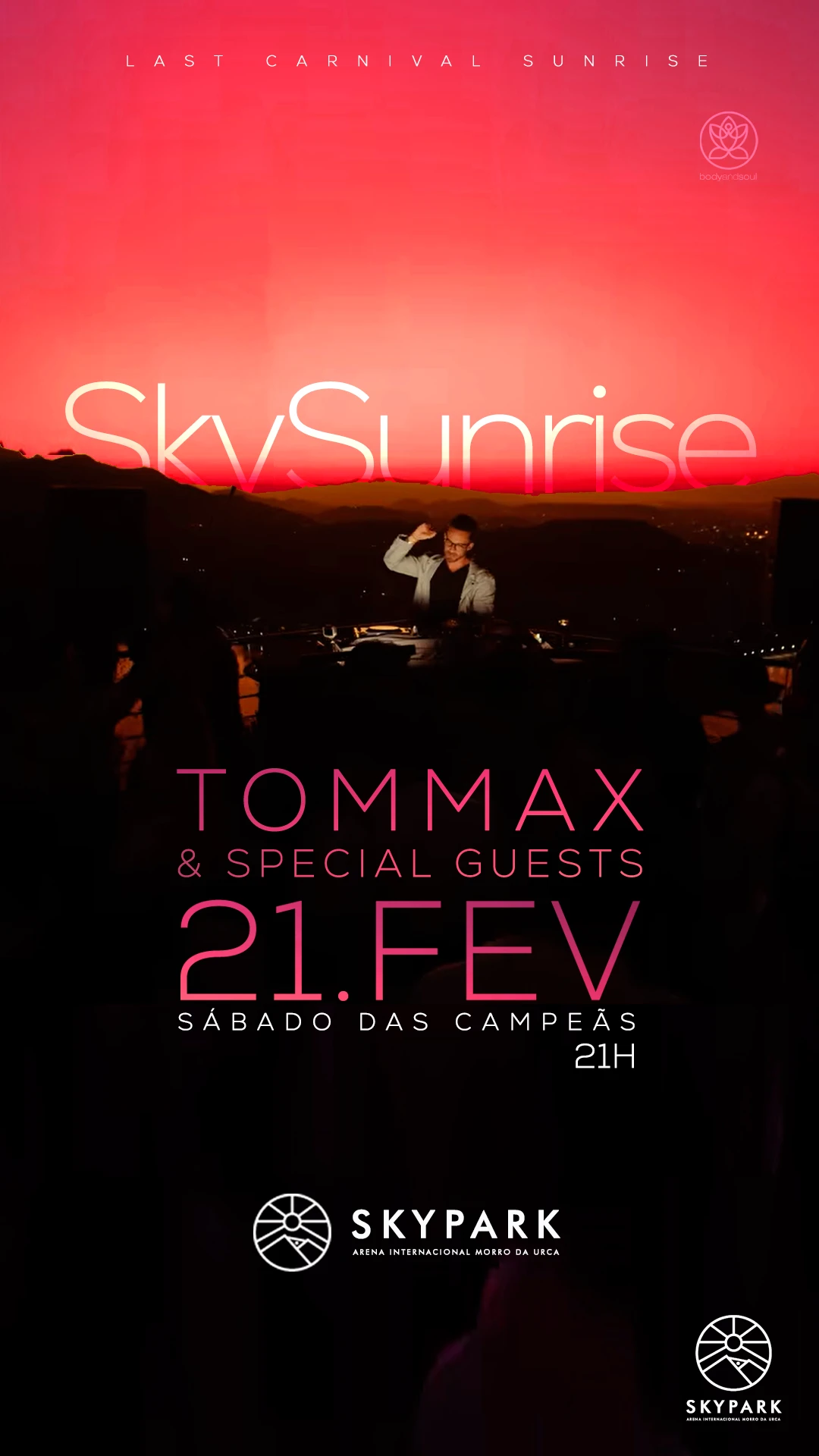 Skysunrise : Lastcarnivalsunsrise | Tommax & Special Guests