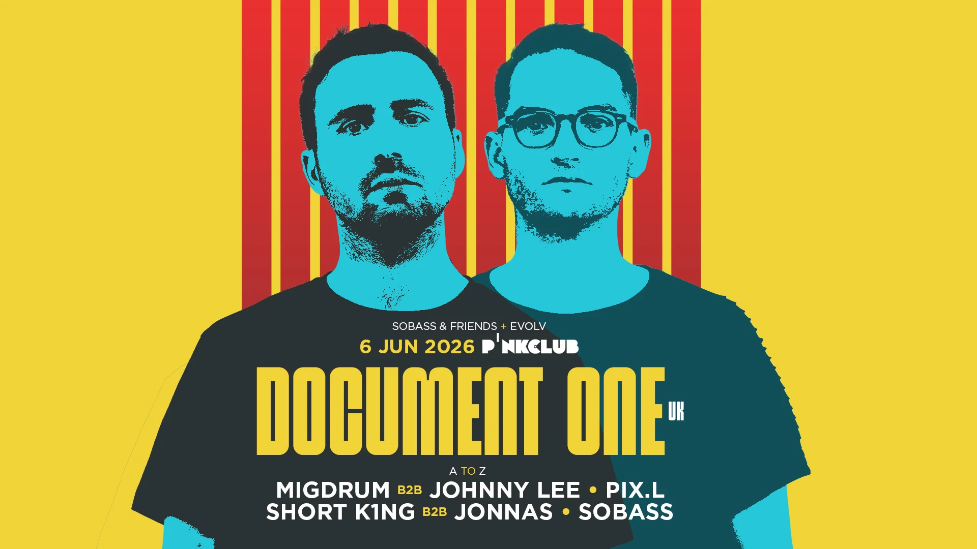 Sobass&Friends X Evolv W/ Document One ( Uk ) @ Pink Club