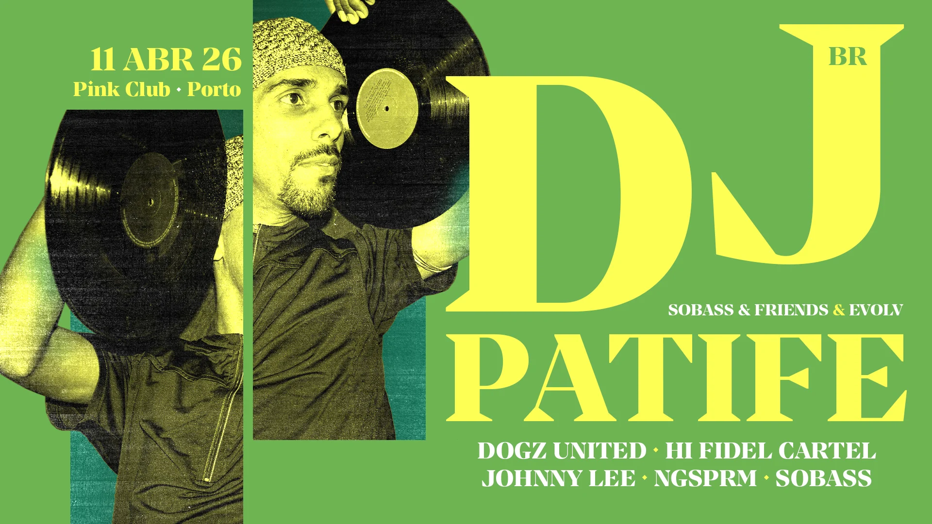 Sobass&Friends X Evolv W/ Patife ( Br ) @ Pink Club