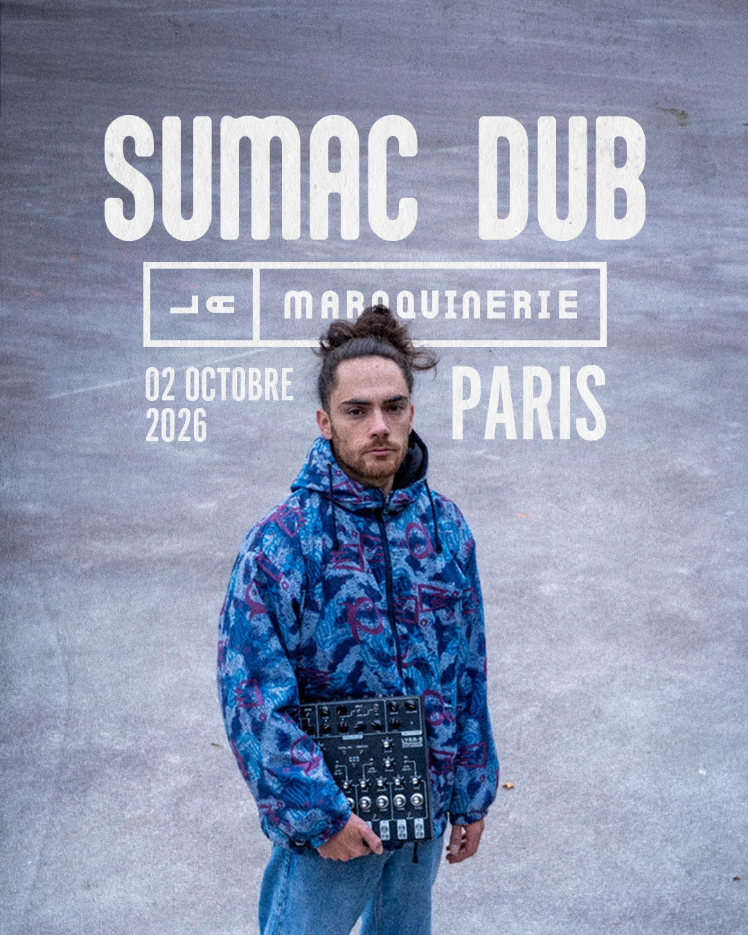Sumac Dub - La Maroquinerie