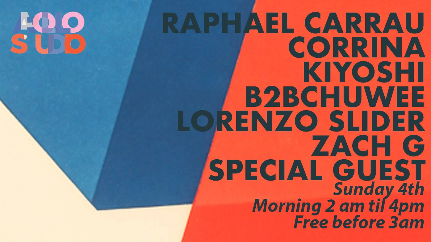 Apollo Studio W Raphael Carrau & More Sunday All Day Sunrise