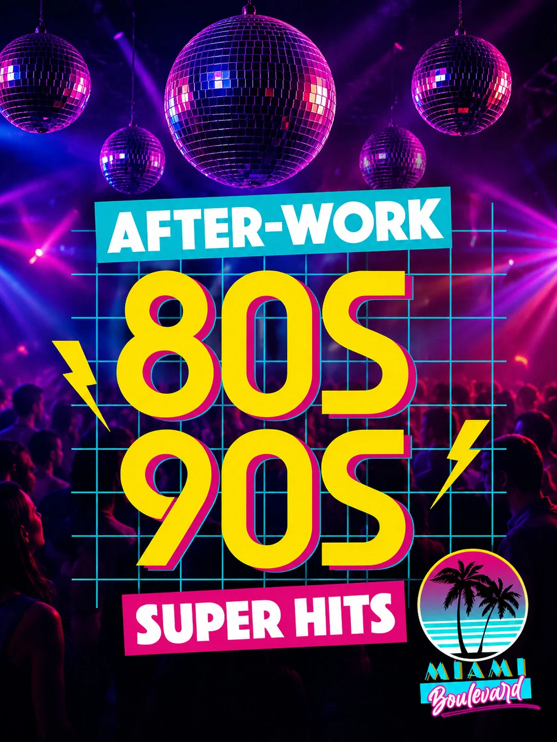 L’Afterwork 80’-90’ Super Hits