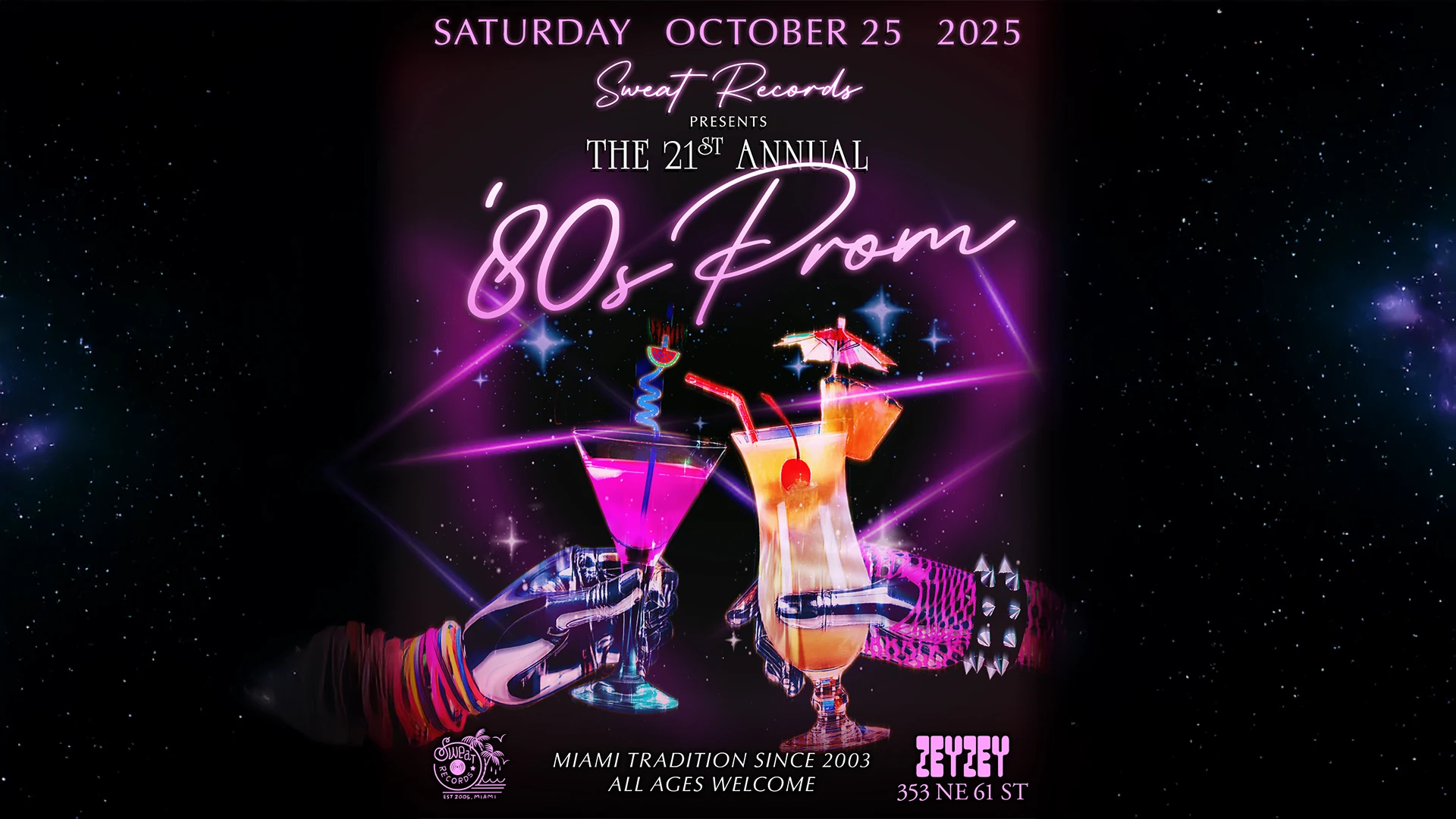 Sweat Records 21st Annual 80s Prom!