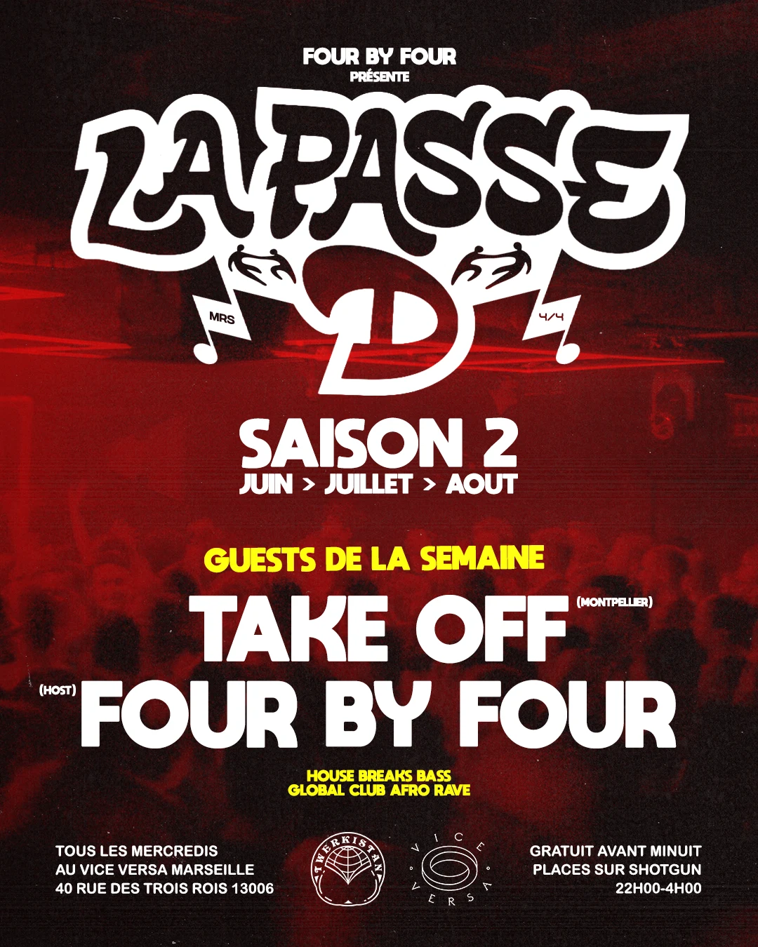 La Passe D : Take Off × Four By Four