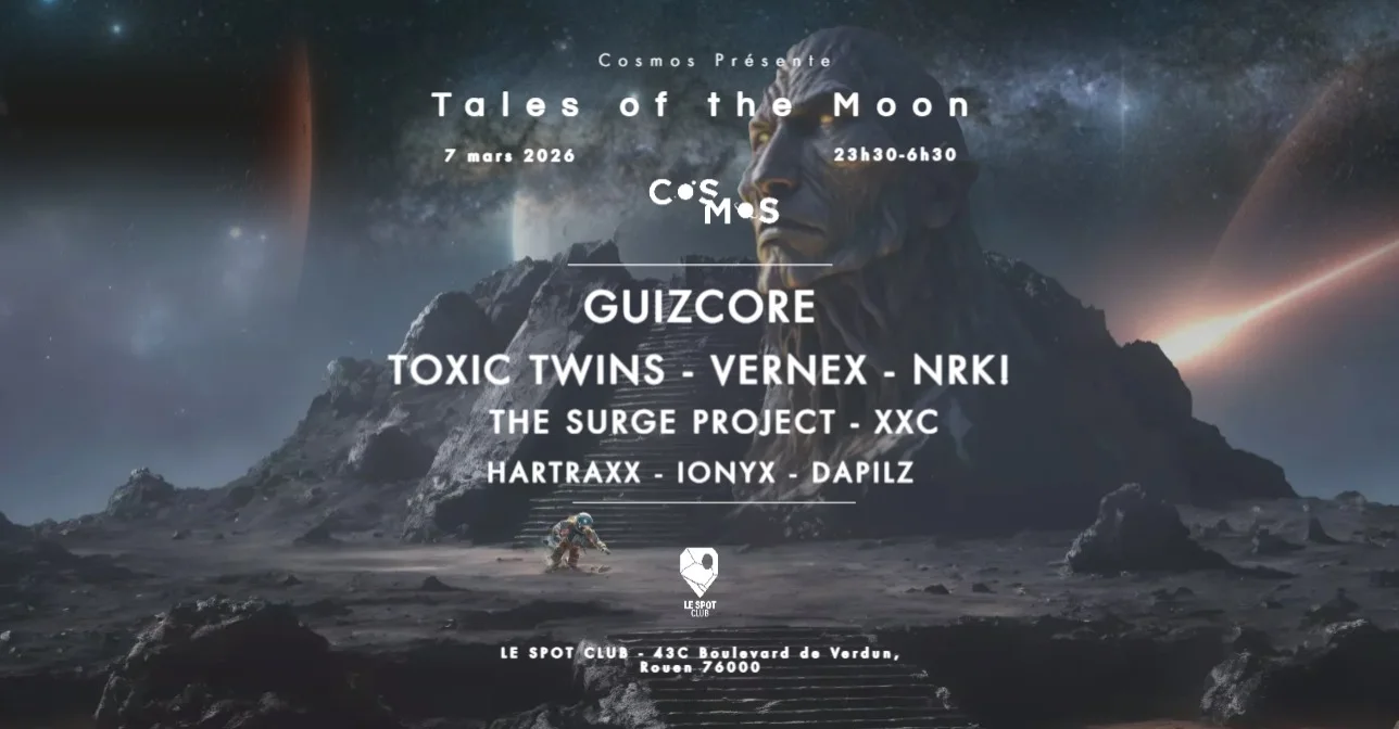 Cosmos - Tales Of The Moon W/ Guizcore, Toxic Twins & More