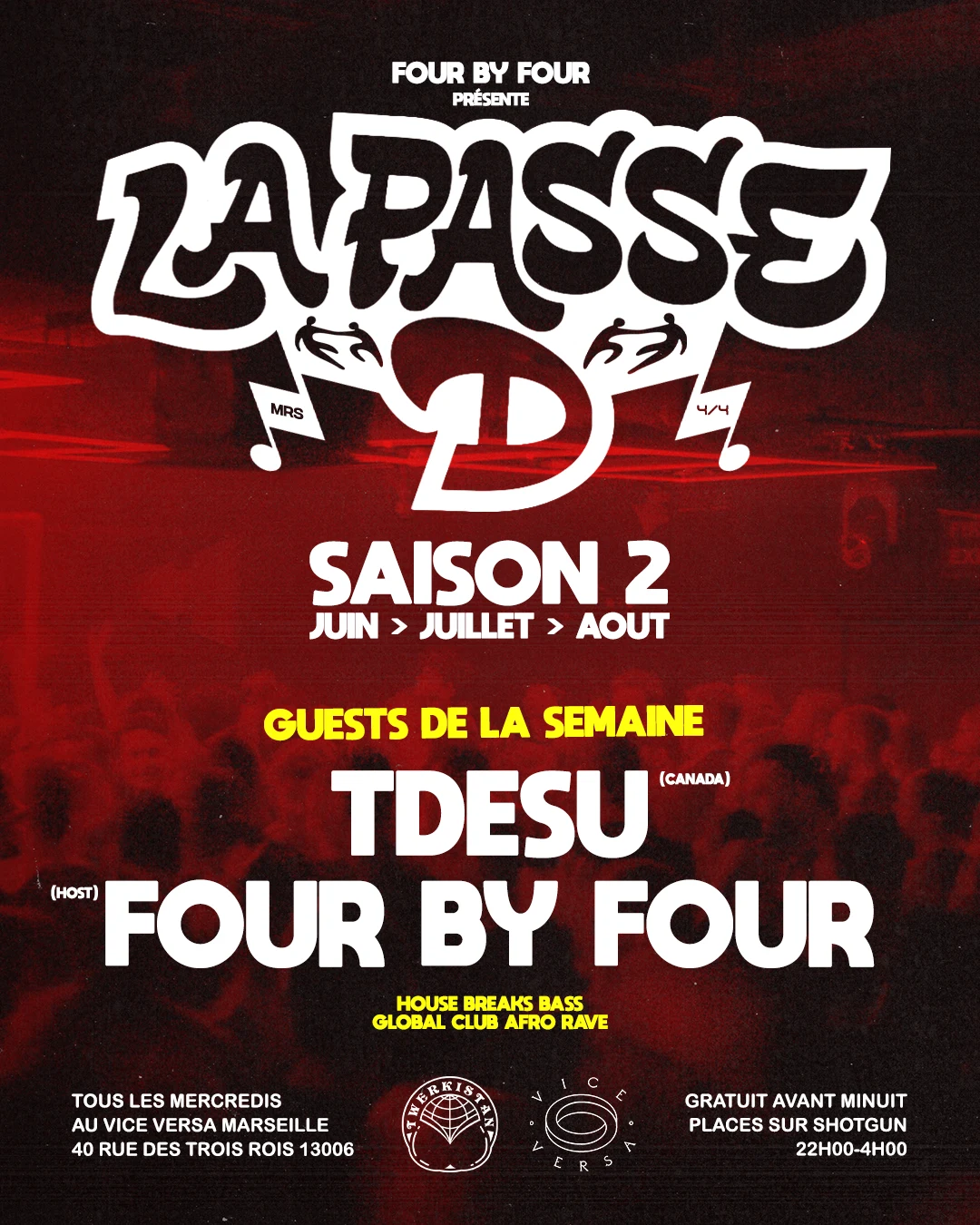 La Passe D : Tdesu × Four By Four