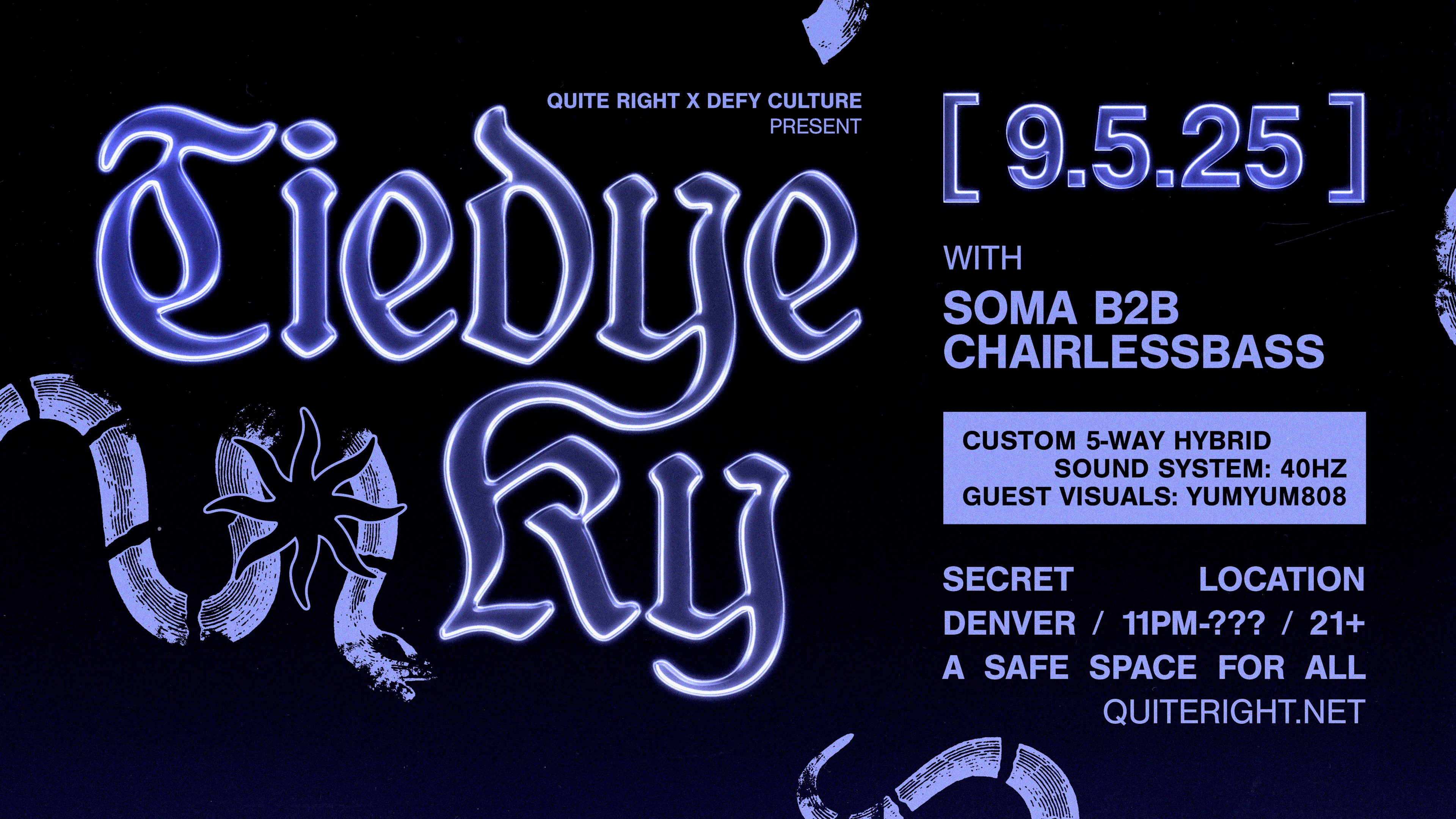 Tiedye Ky W/ Soma & Chairlessbass