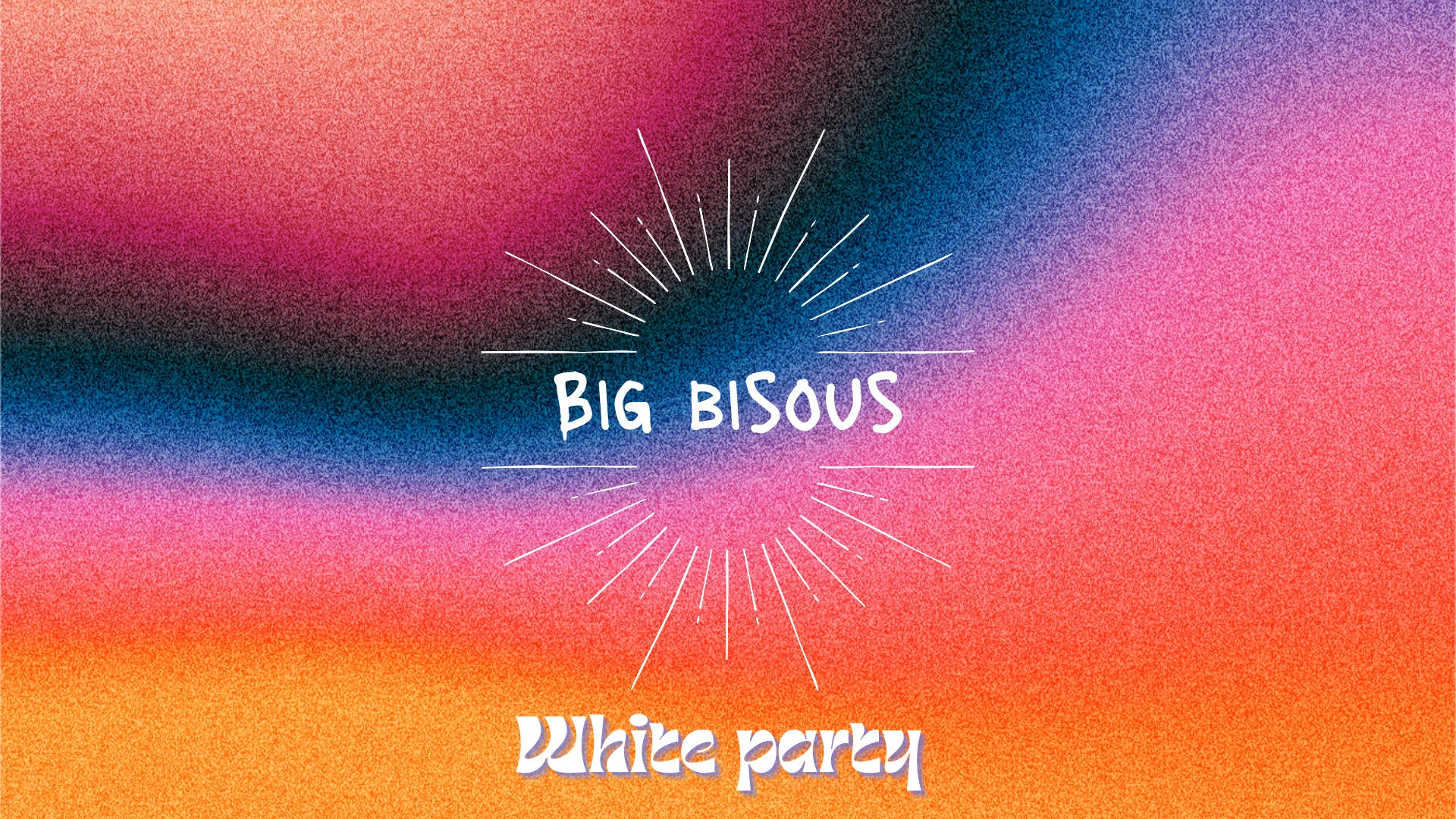 Big Bisous White Party