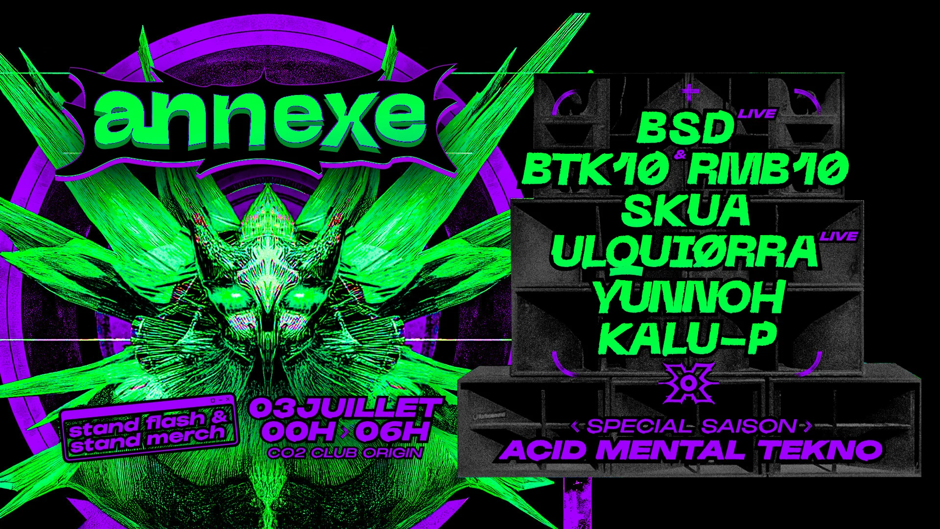 Annexe Special Saison : Acid Mental Tekno