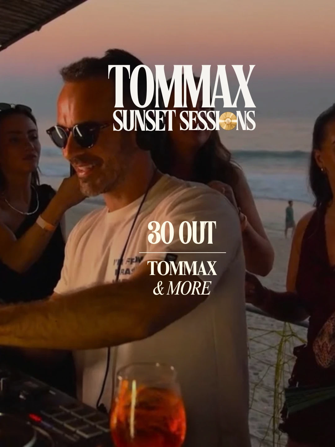 Tommax Sunset Sessions - 30 Outubro