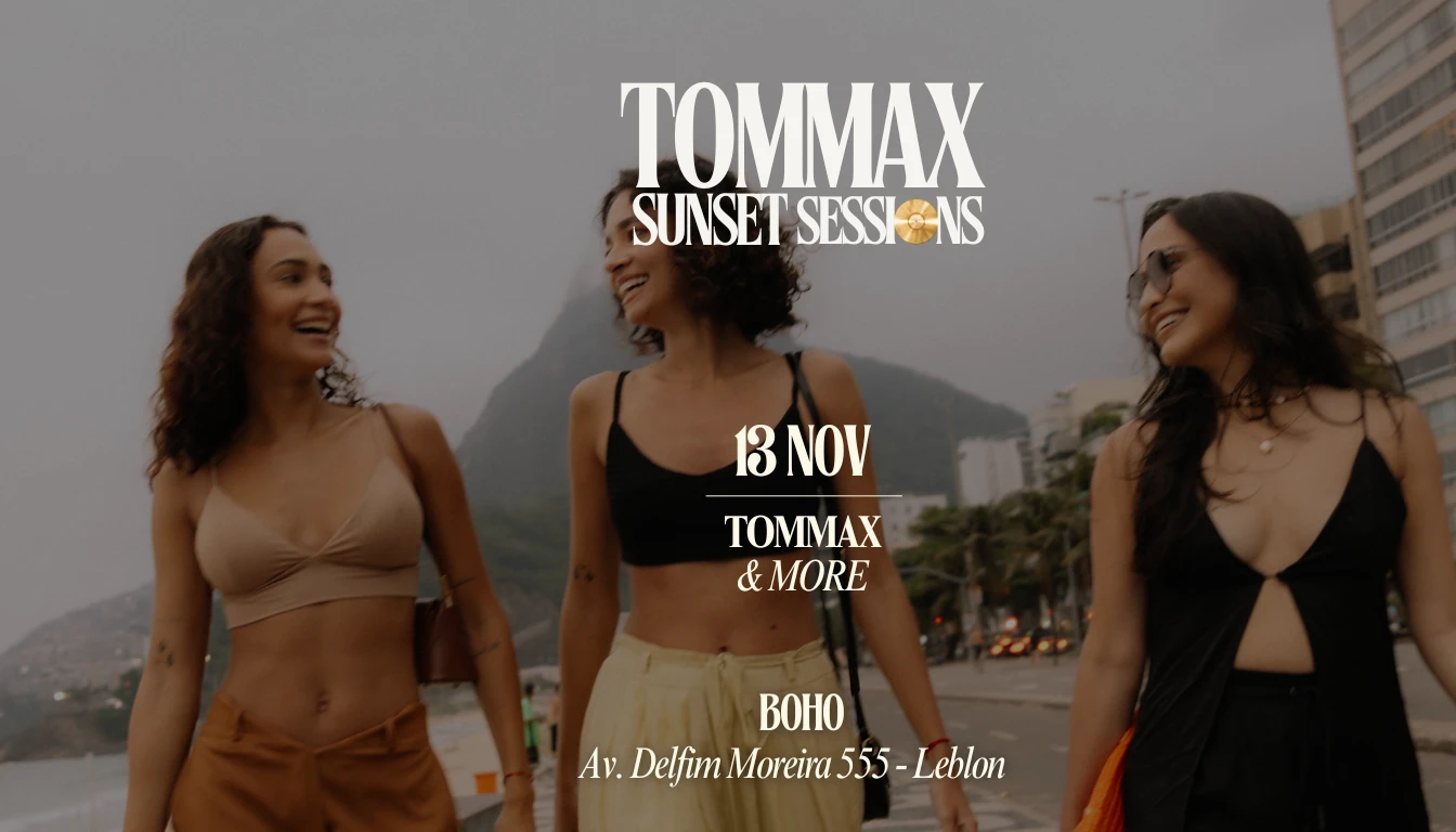 Tommax Sunset Sessions - Leblon - 13 Nov