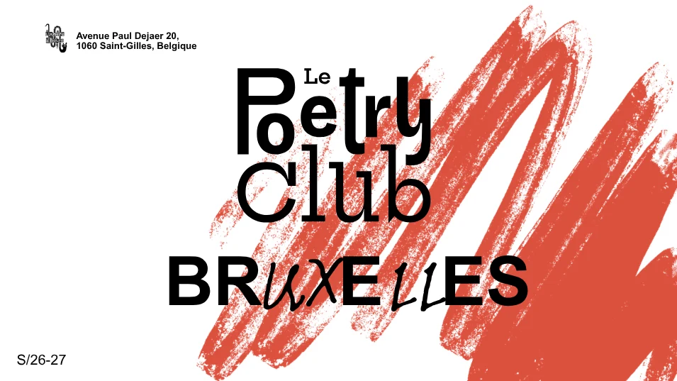 Le Poetry Club Bruxelles - 08/10