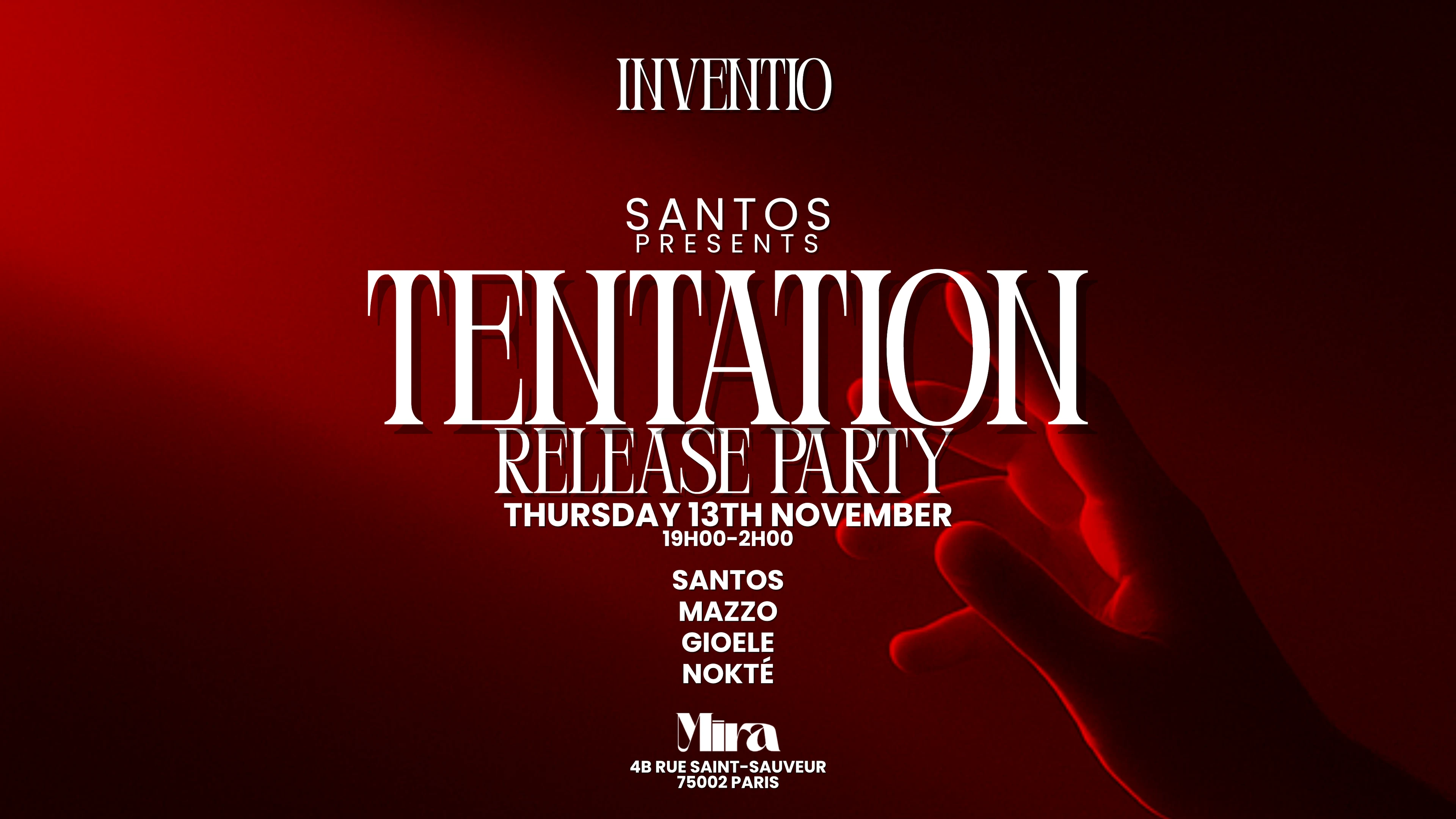 Tentation Release Party - By Santos