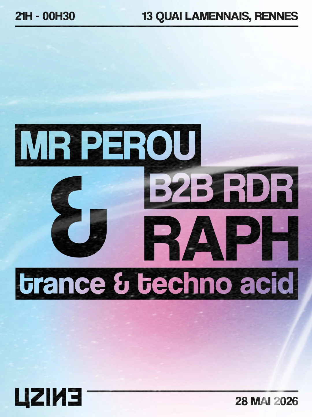 Uzine · Rdr // Mr Perou // Raph