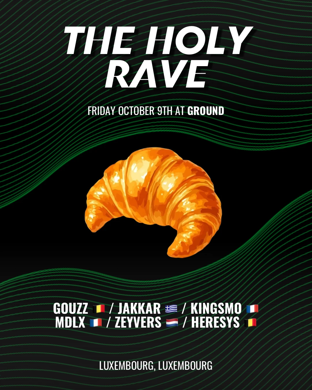 The Holy Rave #33 - Luxembourg