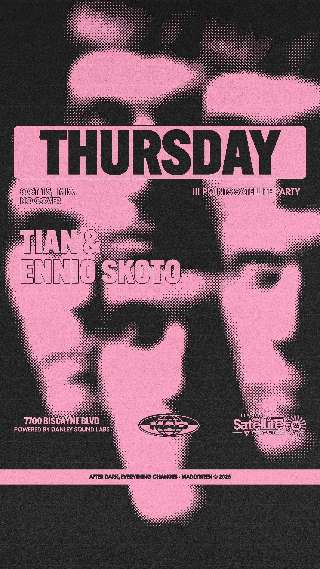 III Points Satellite Party: Tian & Ennio Skoto