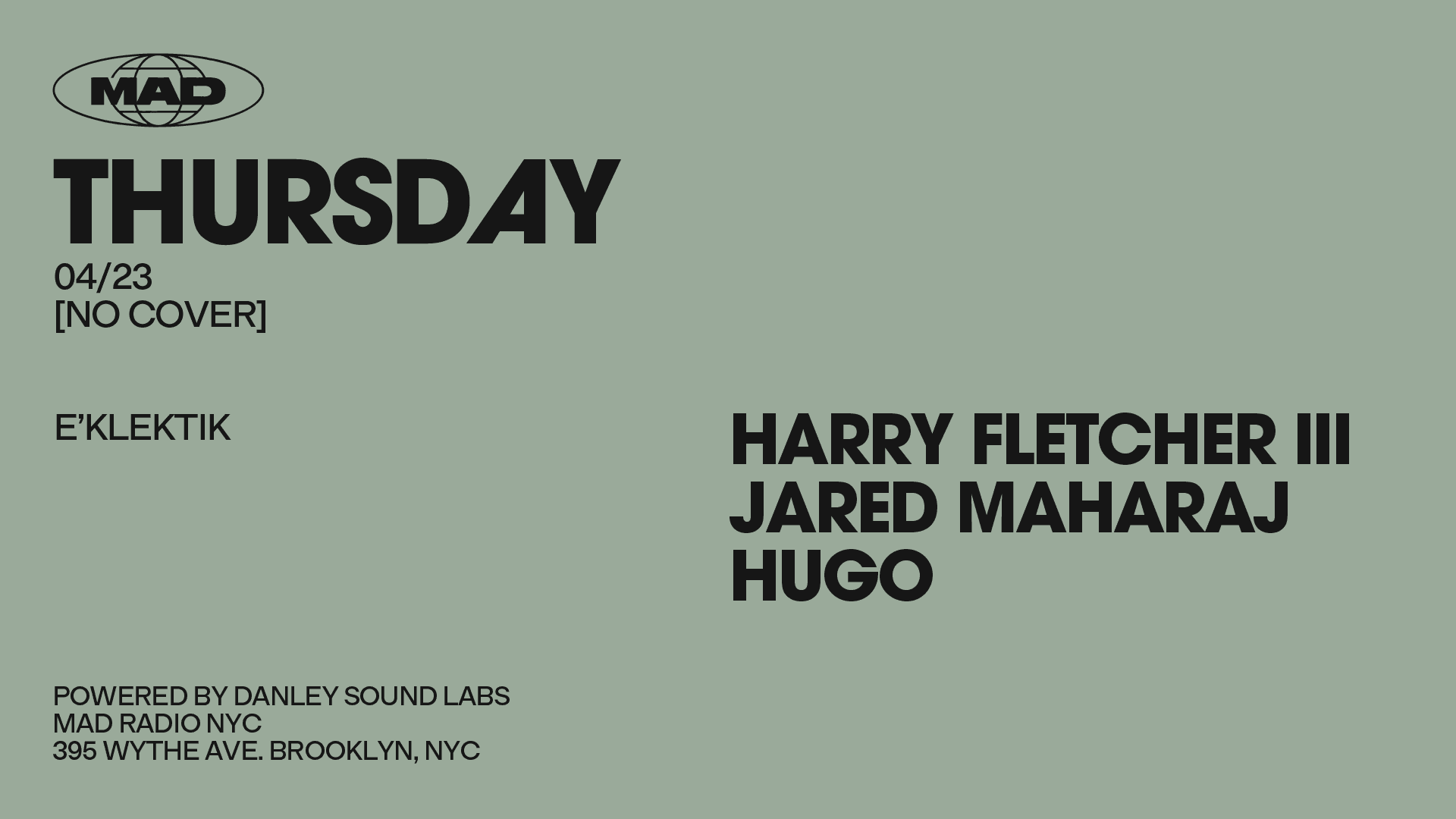 E'klektik: Harry Fletcher / Jared Maharaj / Hugo