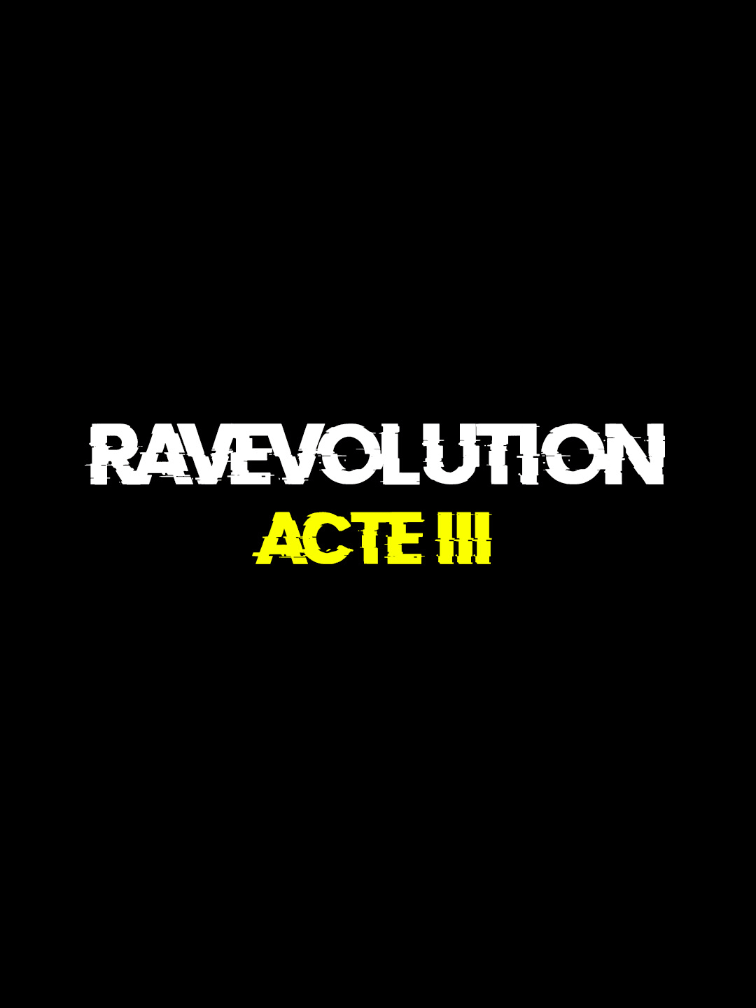 Ravevolution - Acte III
