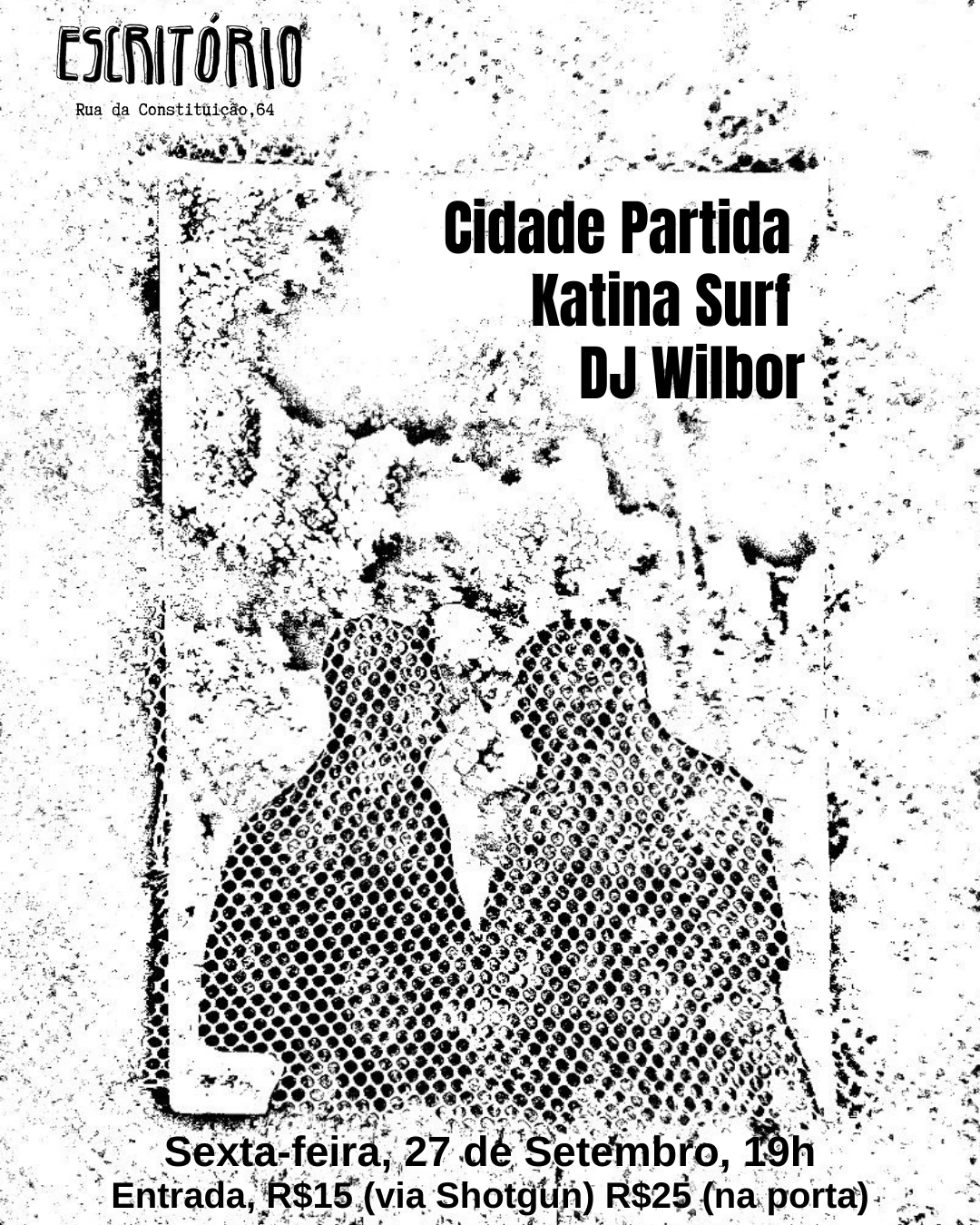 Cidade Partida • Katina Surf • Dj Wilbor No Escritório