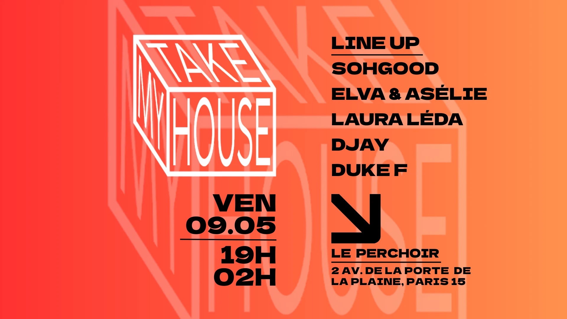 Takemyhouse Party